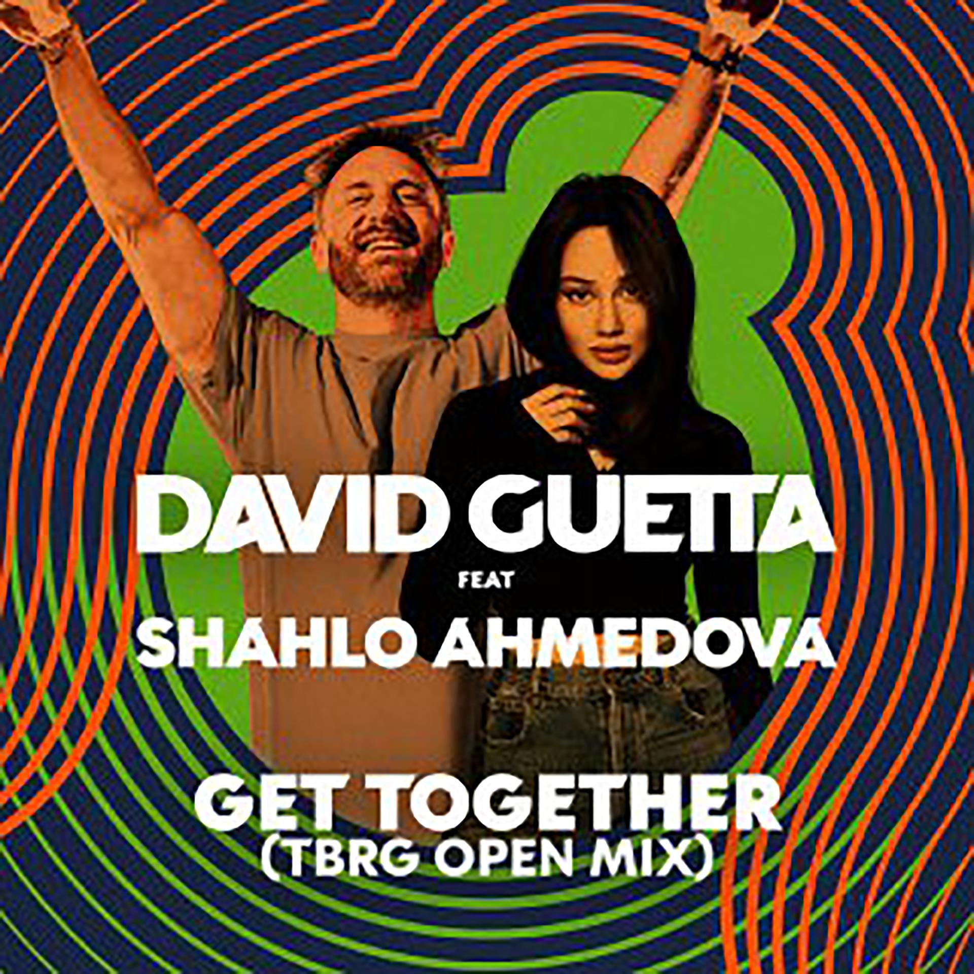 Постер альбома Get Together (feat. Shahlo Ahmedova) [TBRG Open Mix]
