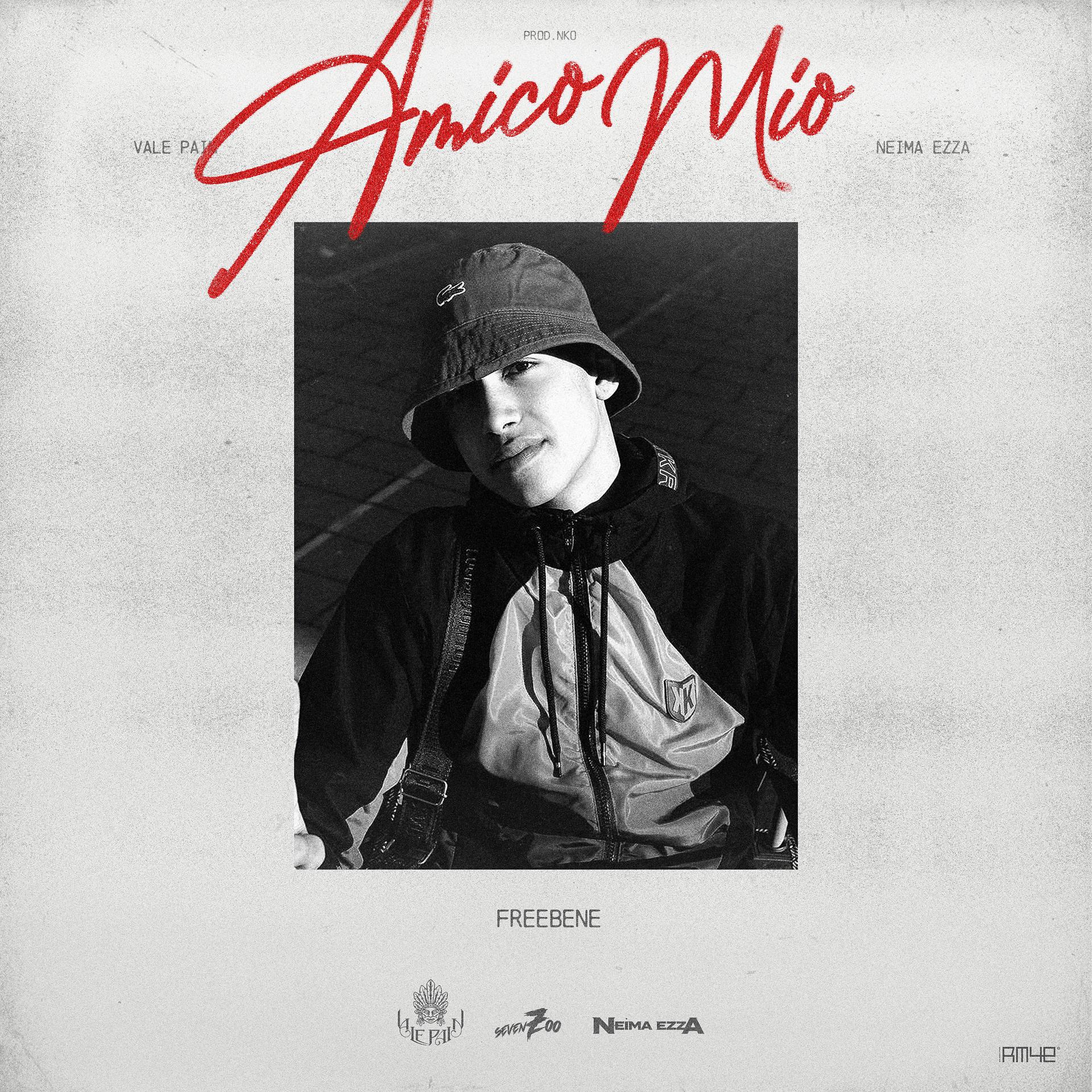 Постер альбома AMICO MIO (FREEBENE) [feat. Vale Pain, Neima Ezza, Nko]