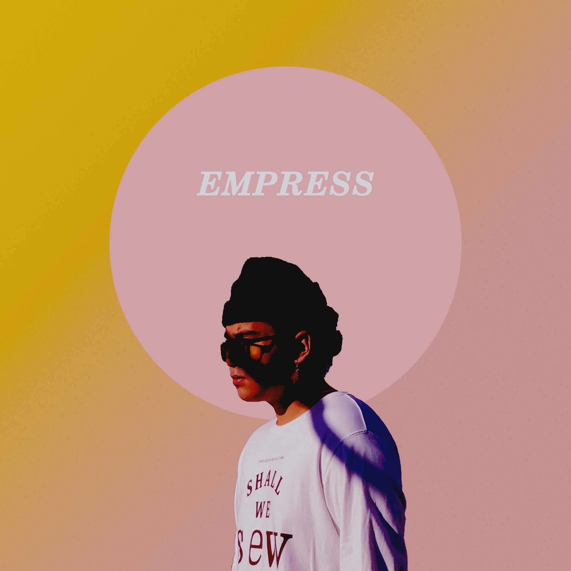 Постер альбома Empress