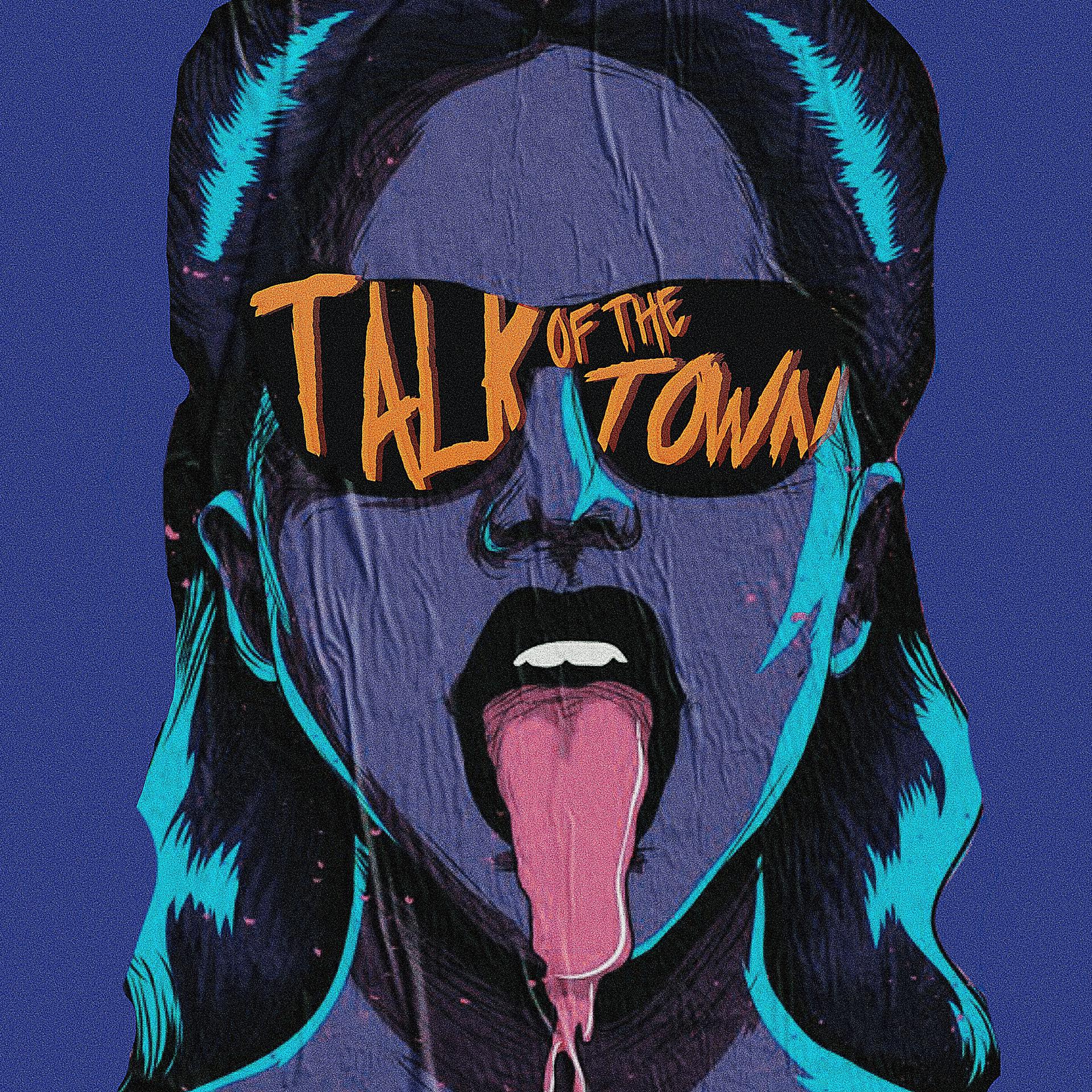 Постер альбома Talk Of The Town