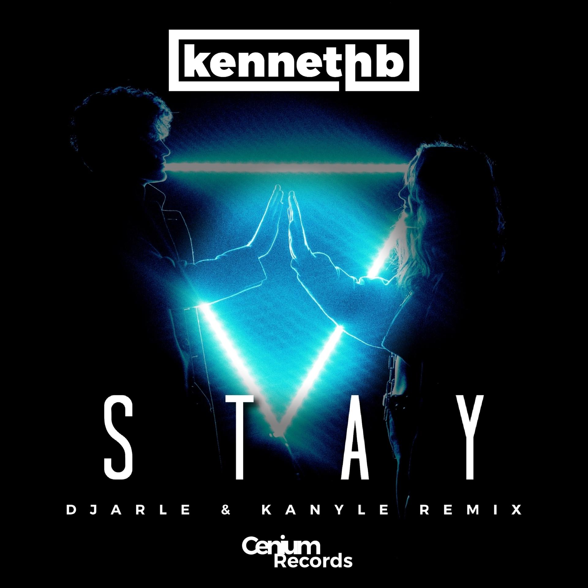 Постер альбома Stay (DJarle & Kanyle Remix)