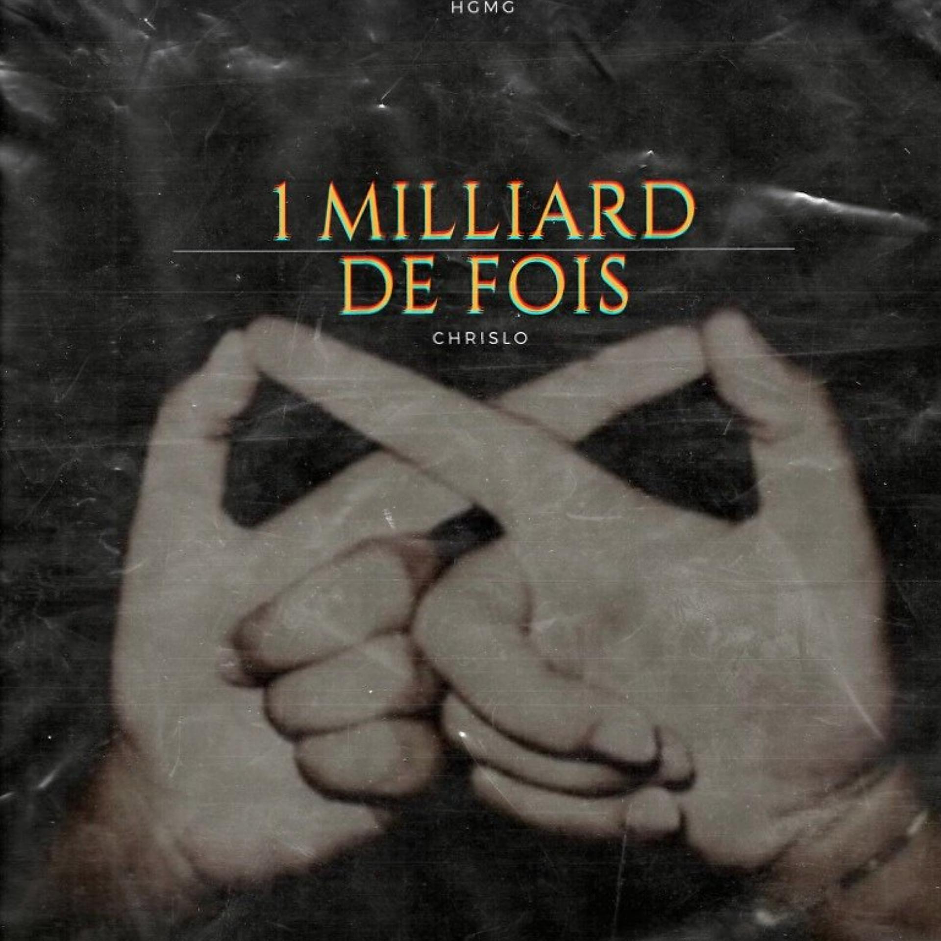 Постер альбома 1 Milliard De Fois
