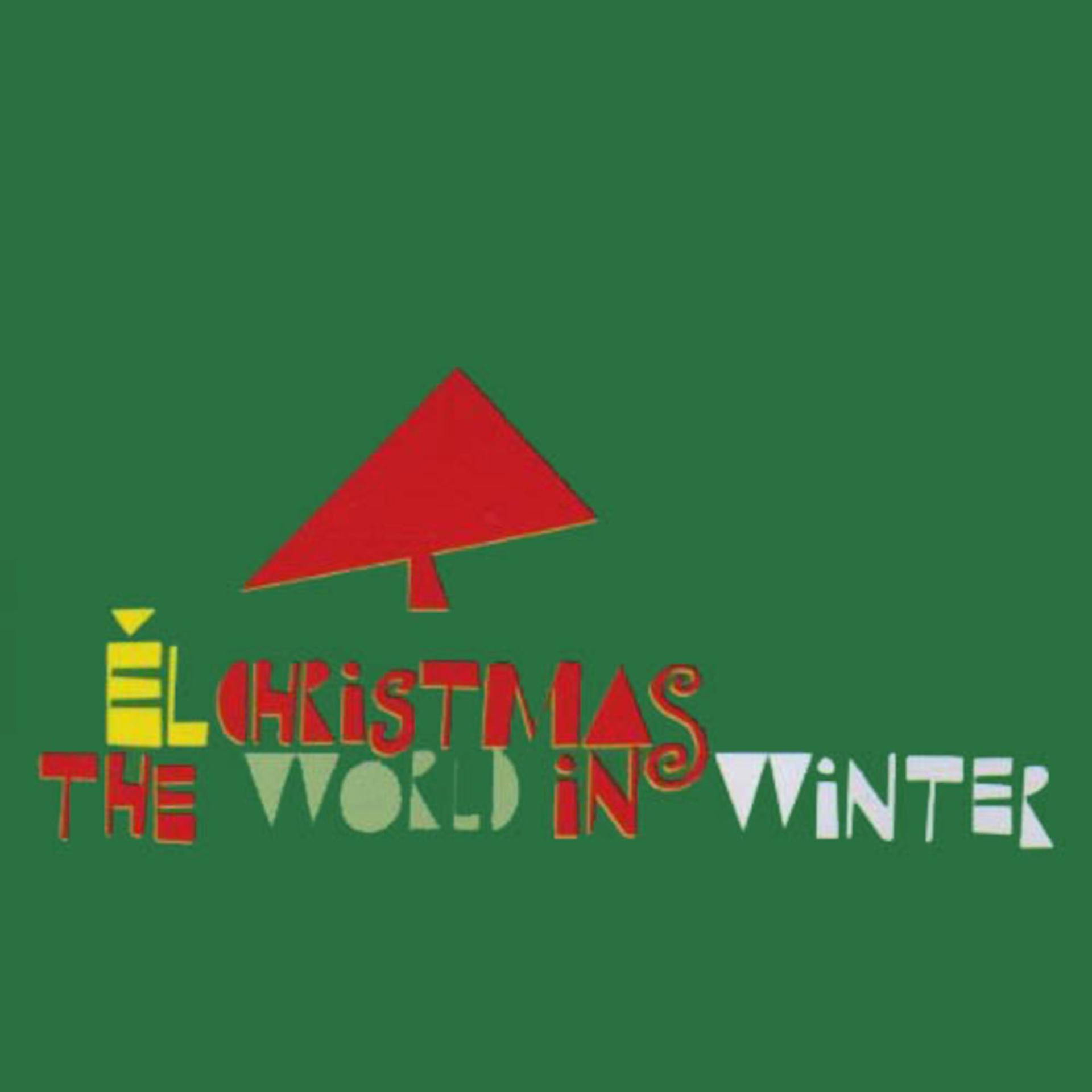 Постер альбома The World In Winter
