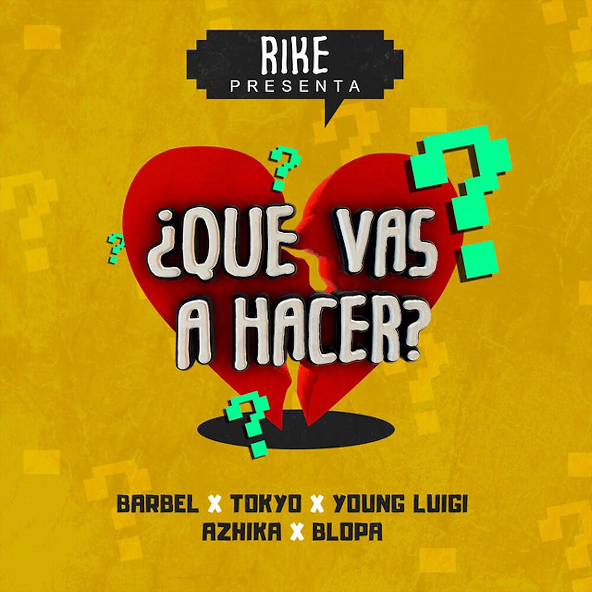 Постер альбома Que Vas A Hacer