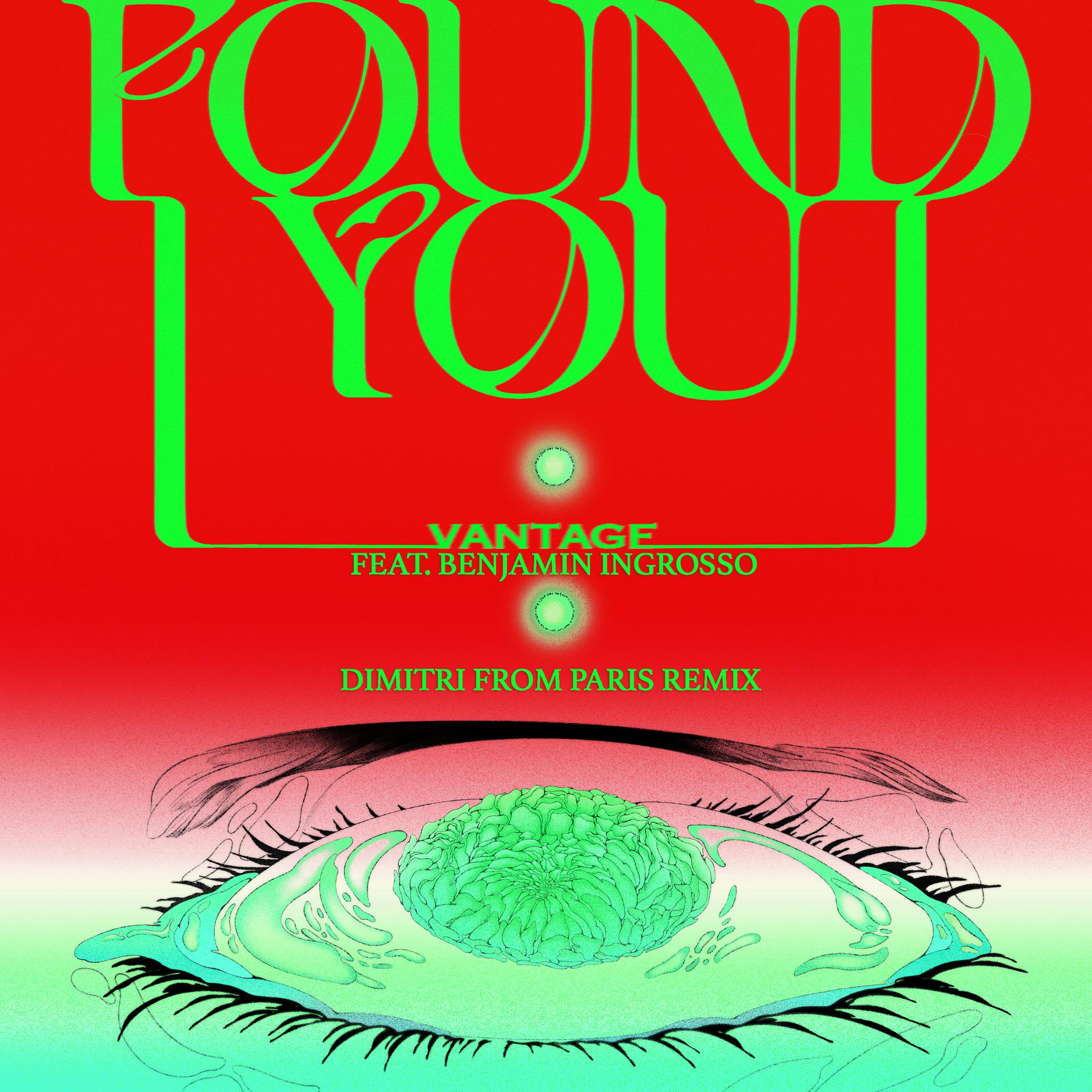 Постер альбома I Found You (feat. Benjamin Ingrosso) [Dimitri From Paris Remix]