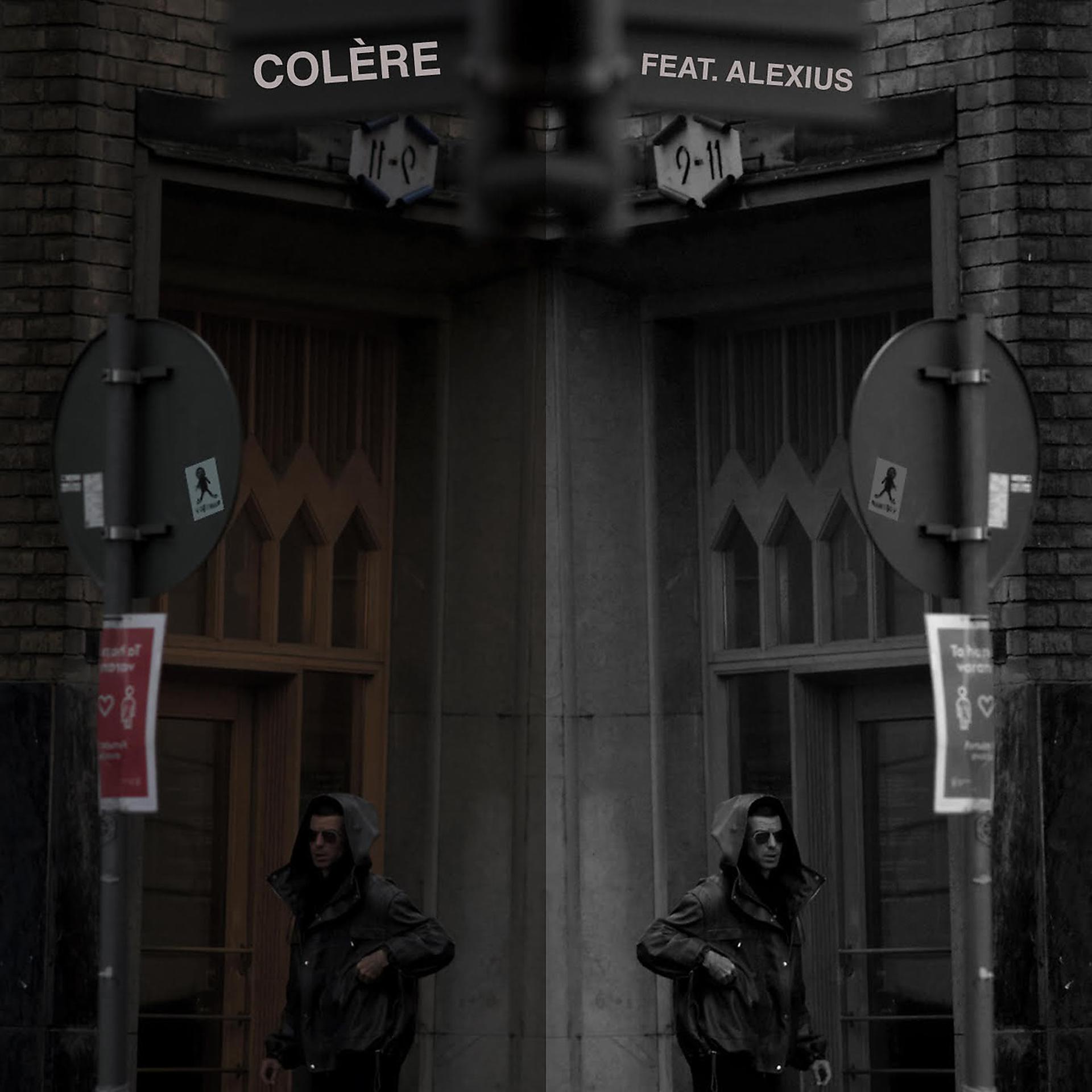 Постер альбома Colère (feat. Alexius)