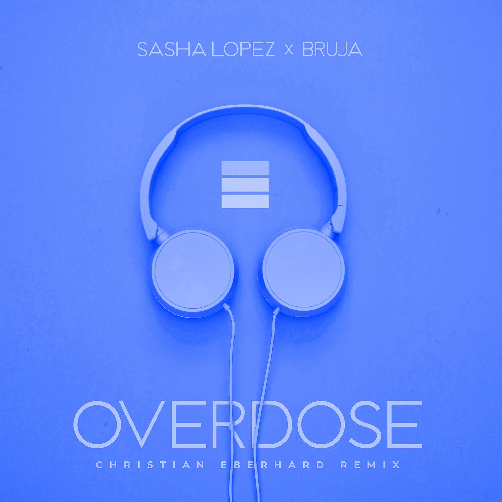 Постер альбома Overdose (Christian Eberhard Remix)