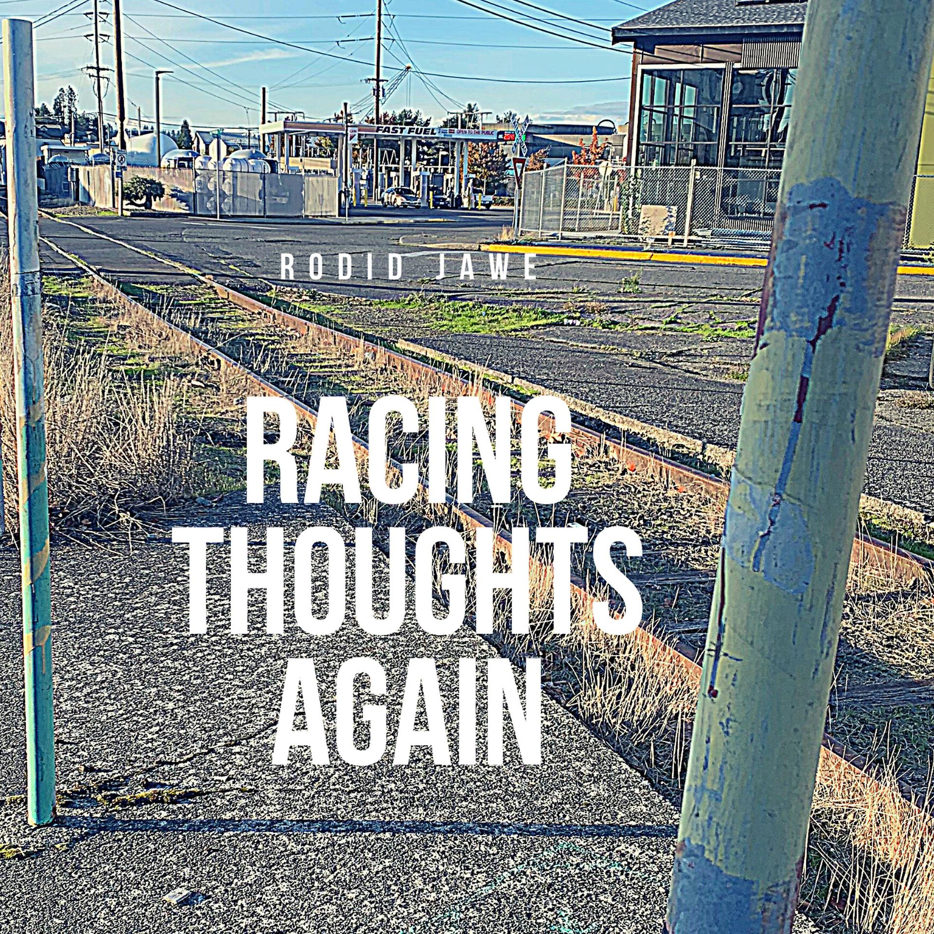 Постер альбома Racing Thoughts Again