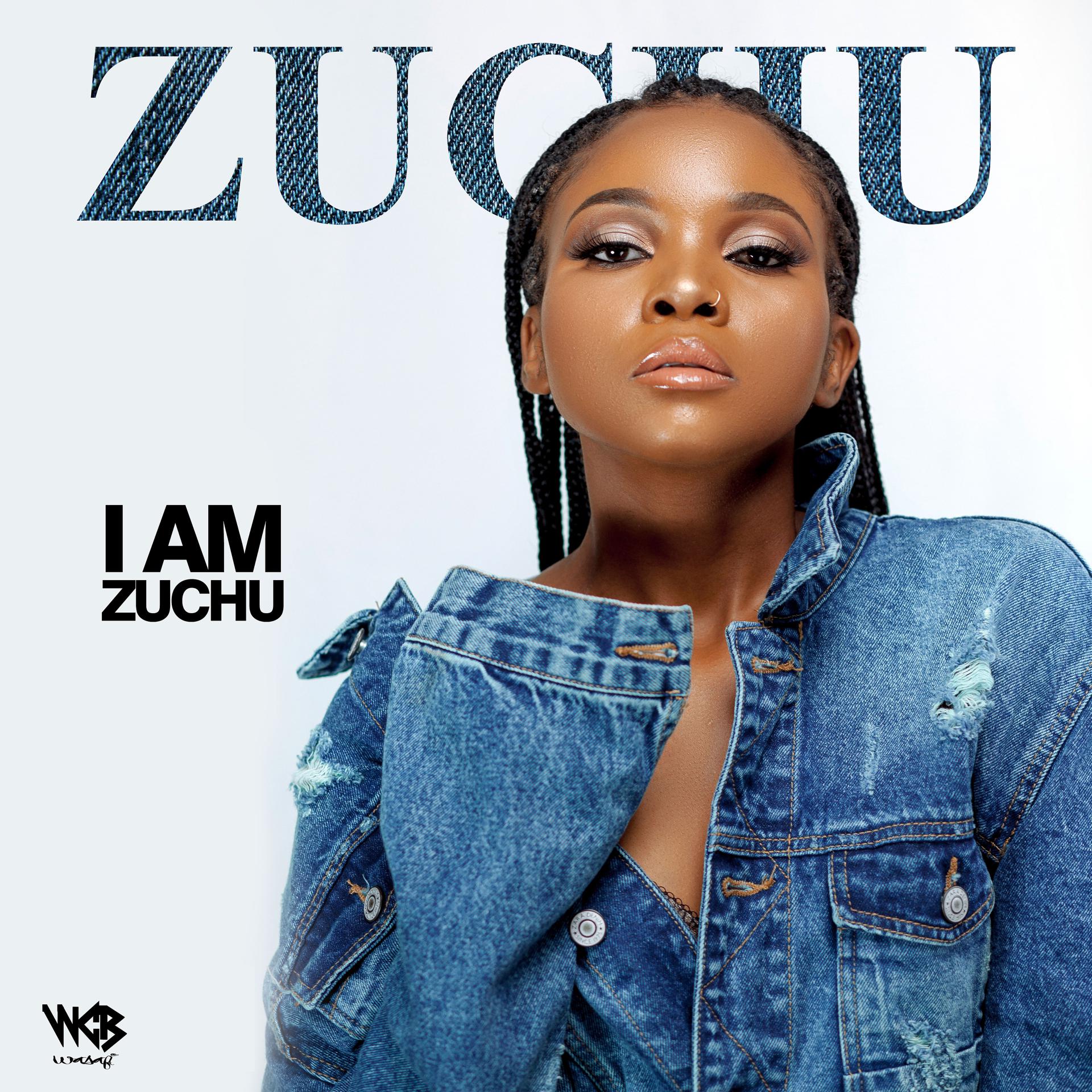 Постер альбома I Am Zuchu