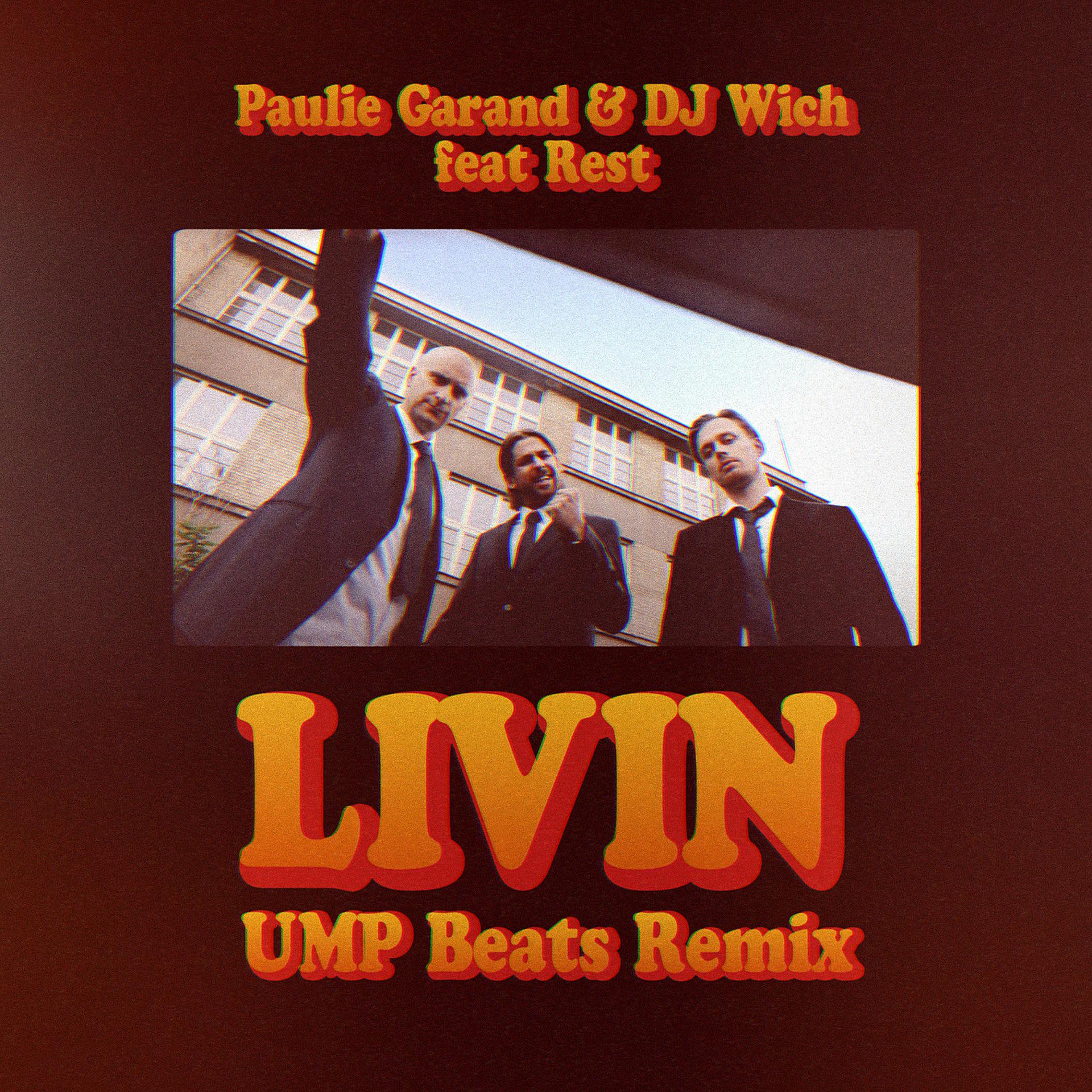 Постер альбома Livin (feat. Rest) [UMP Beats Remix]