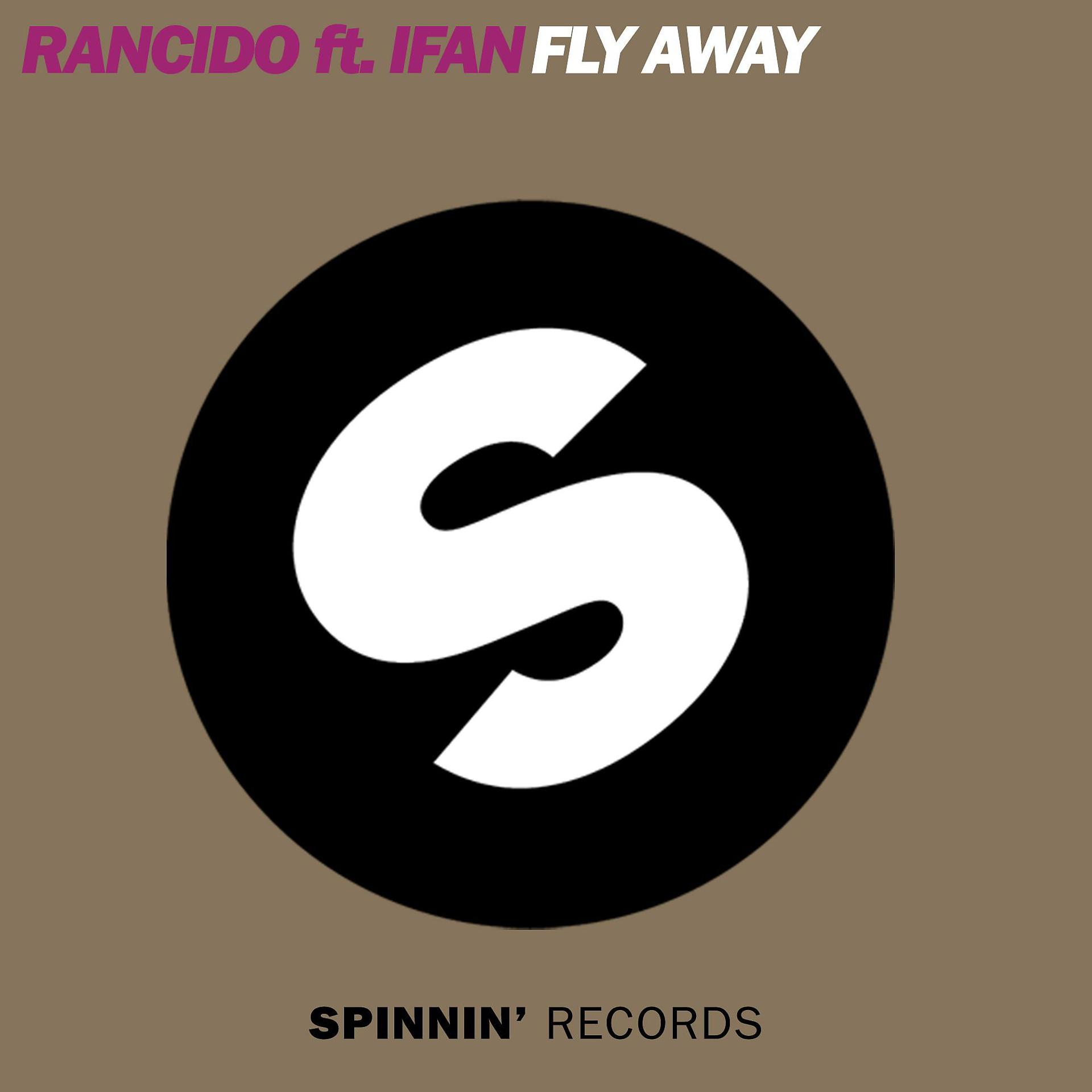 Постер альбома Fly Away (feat. I-Fan)