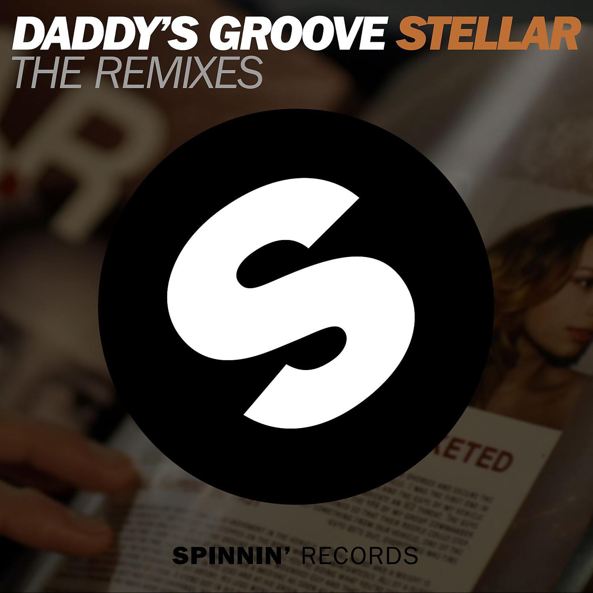 Постер альбома Stellar (The Remixes)