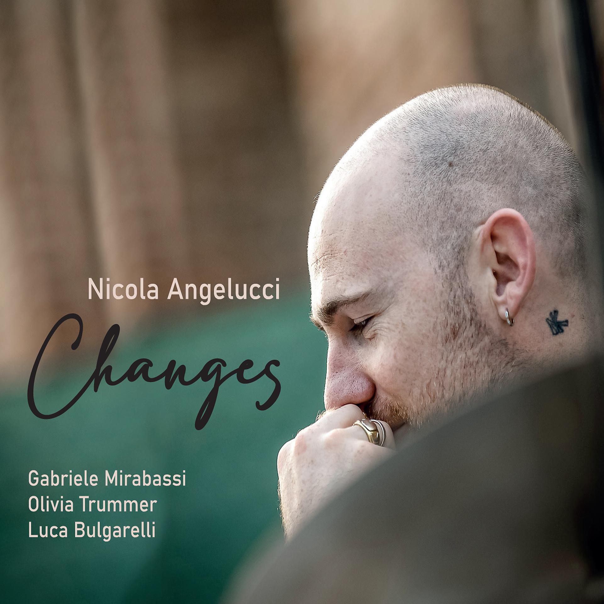 Постер альбома Changes (feat. Gabriele Mirabassi, Olivia Trummer, Luca Bulgarelli)