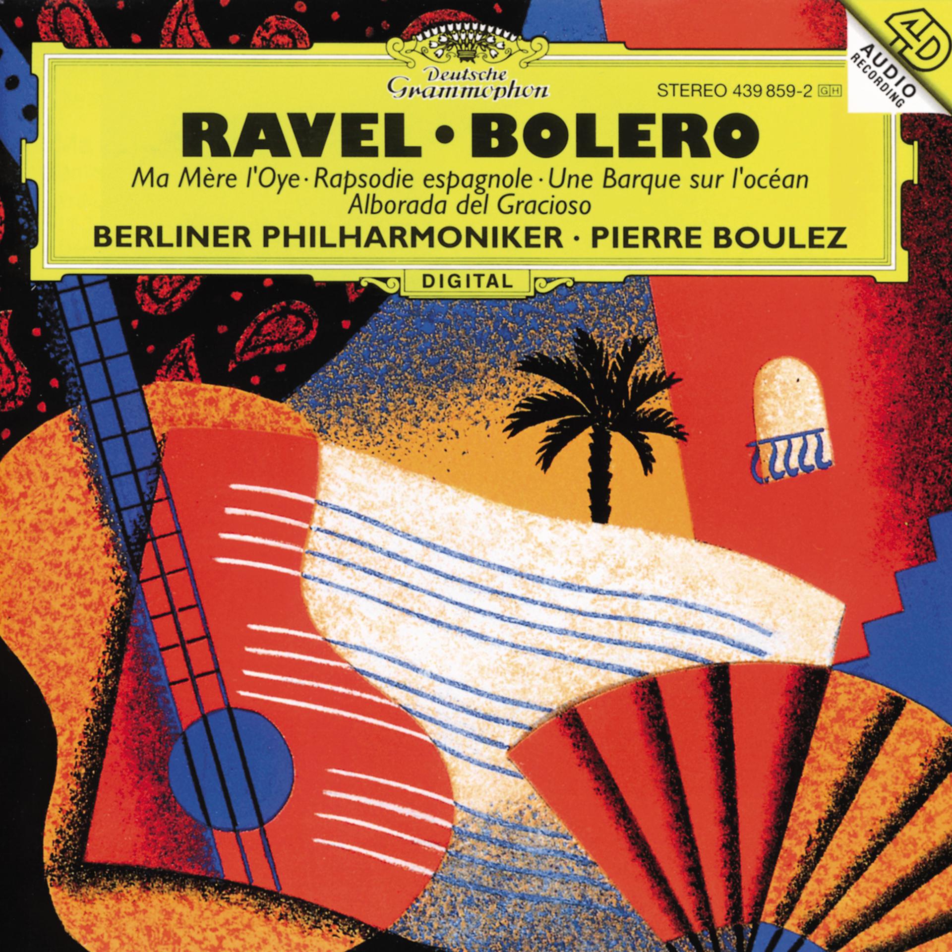 Постер альбома Ravel: Ma Mère L'Oye; Boléro etc.