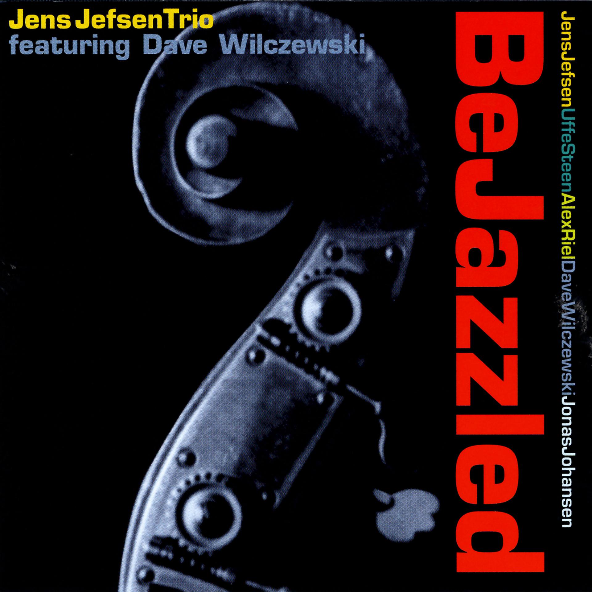 Постер альбома BeJazzled (feat. Dave Wilczewski)