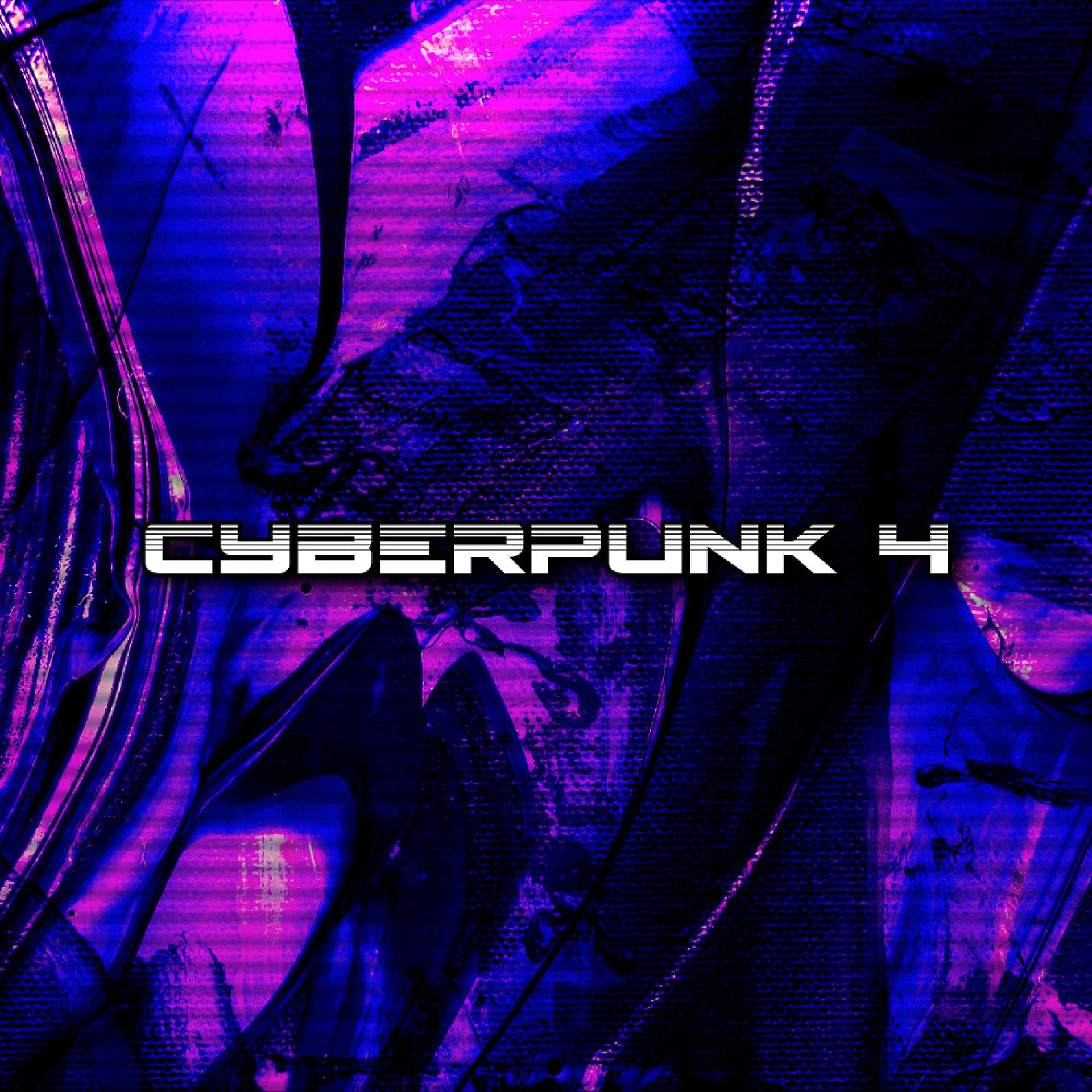 Постер альбома Cyberpunk 4
