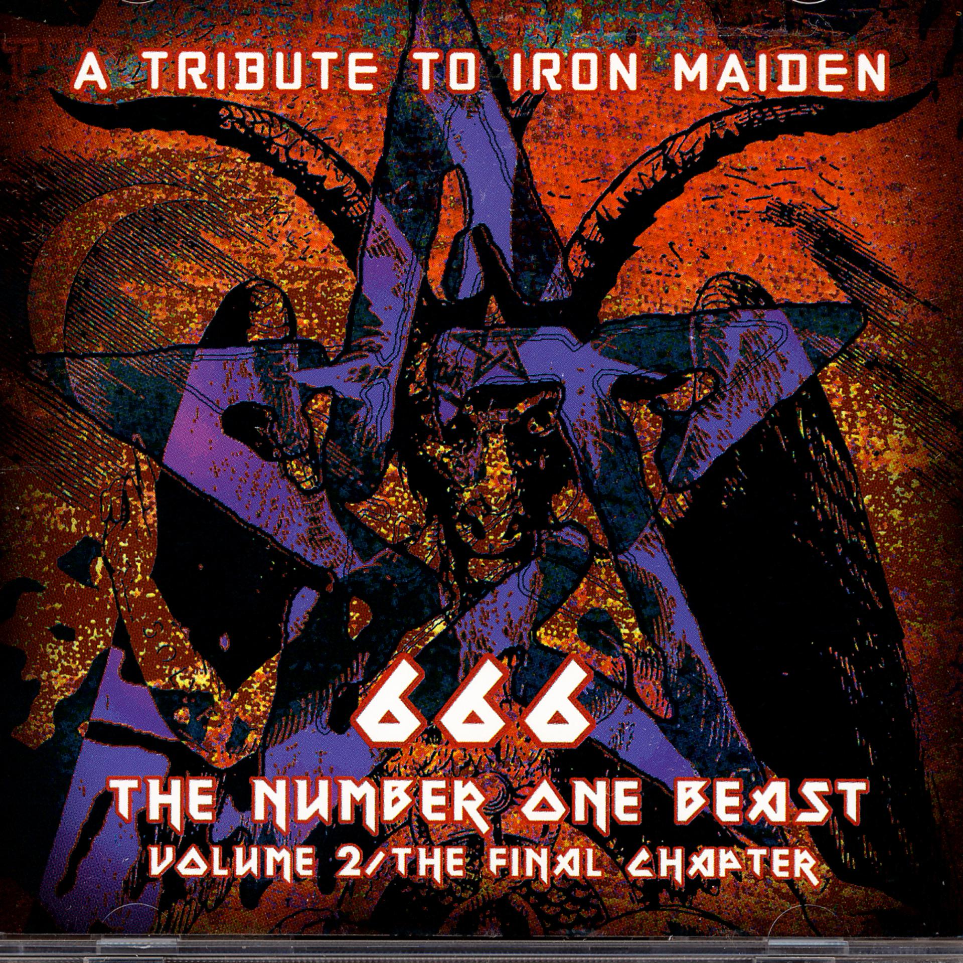 Постер альбома A Tribute To Iron Maiden: 666 The Number One Beast Volume 2 / The Final Chapter