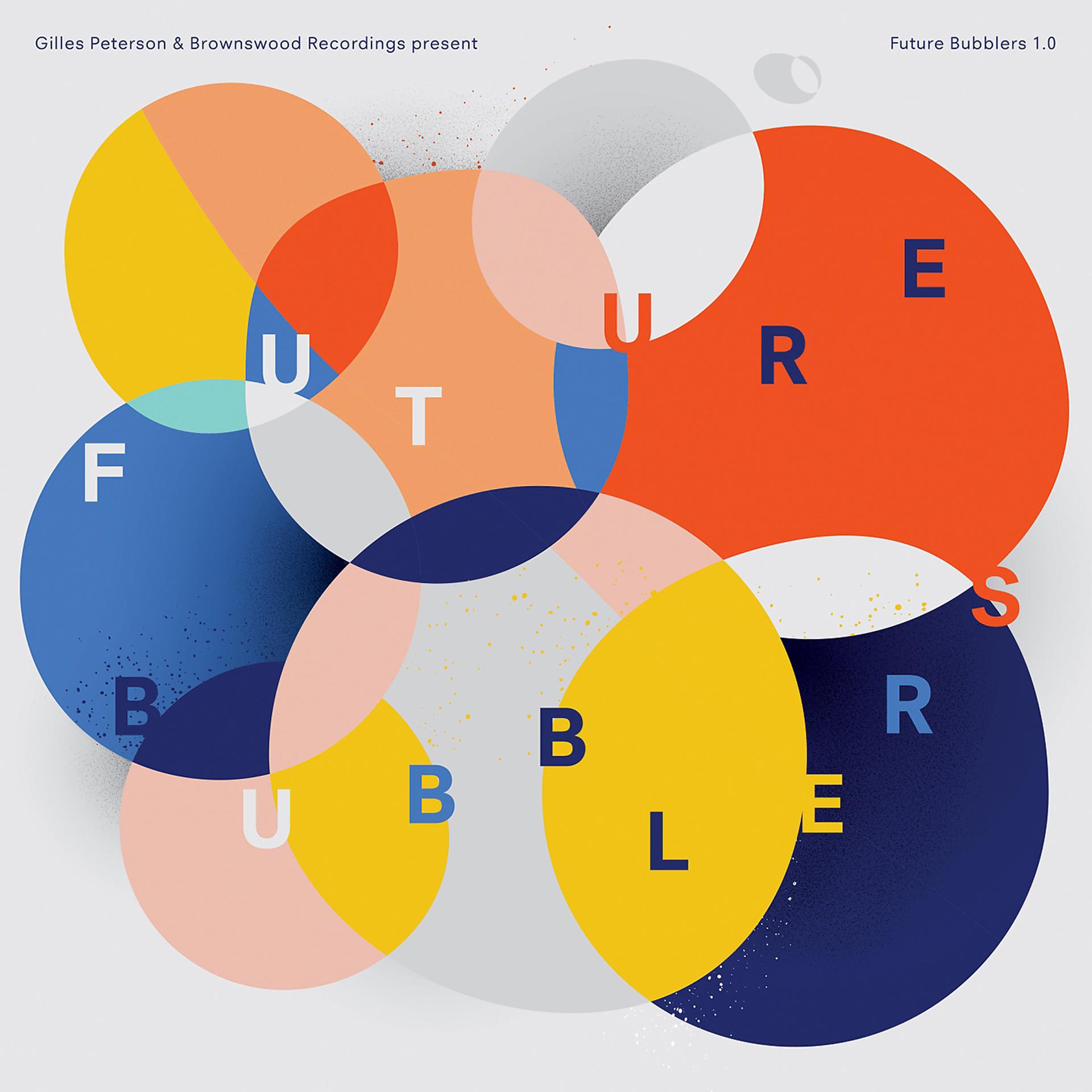 Постер альбома Future Bubblers 1.0