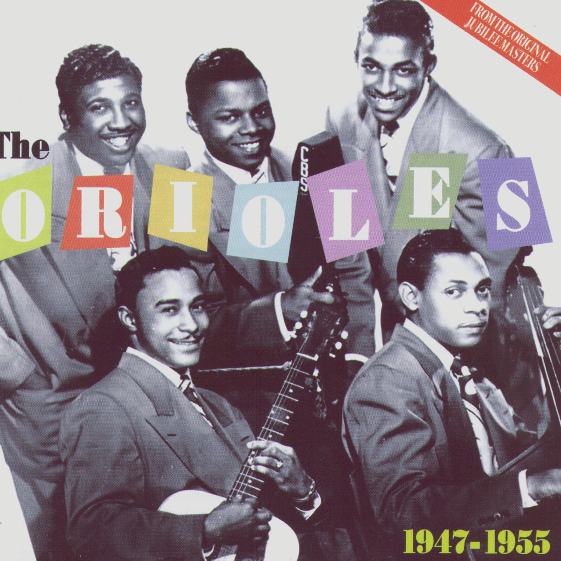 Постер альбома The Orioles 1947-1955