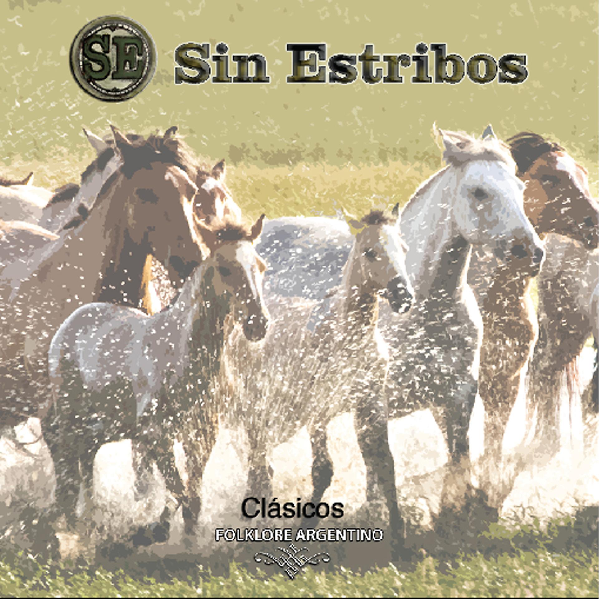 Постер альбома Sin Estribos: Clásicos
