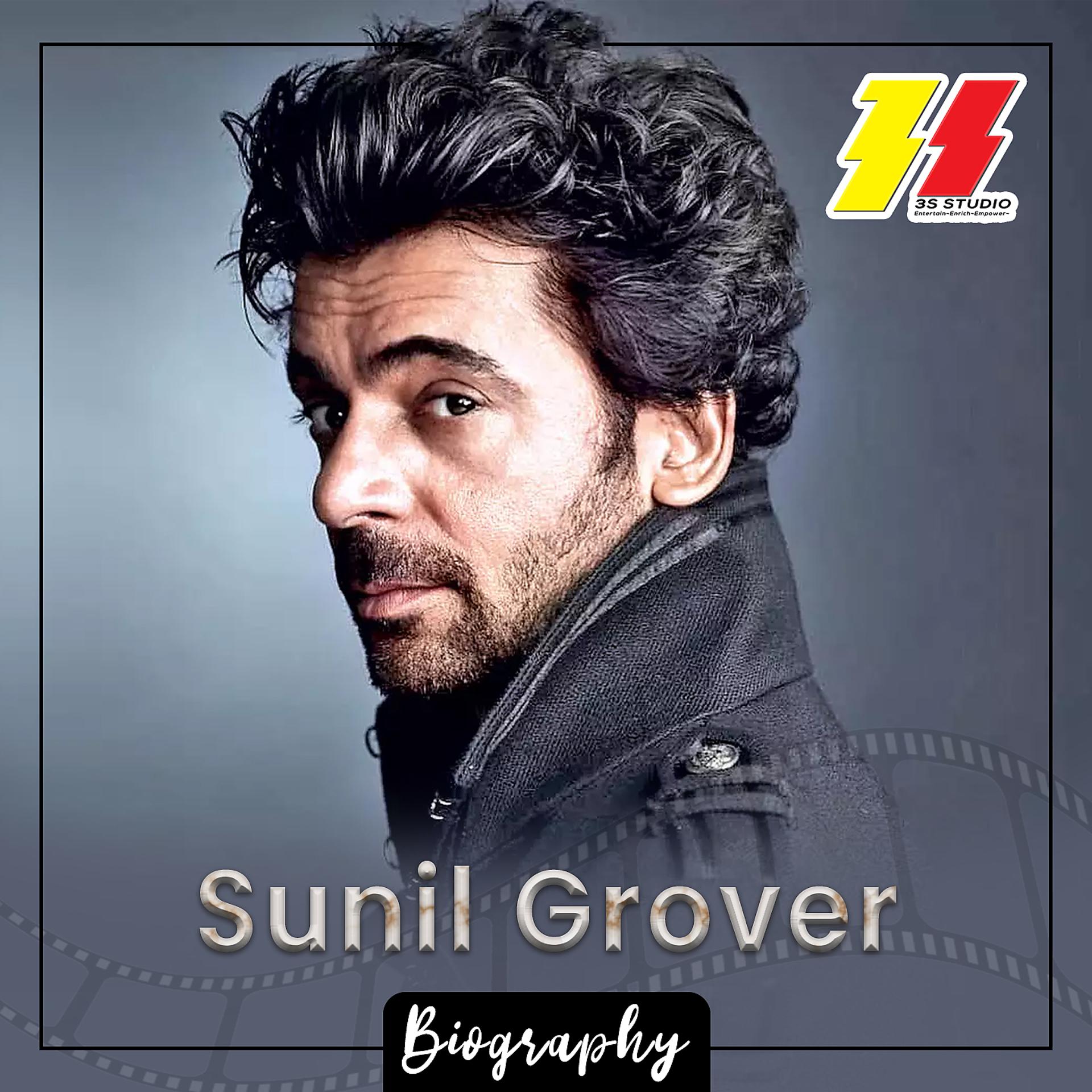 Постер альбома Sunil Grover Biography