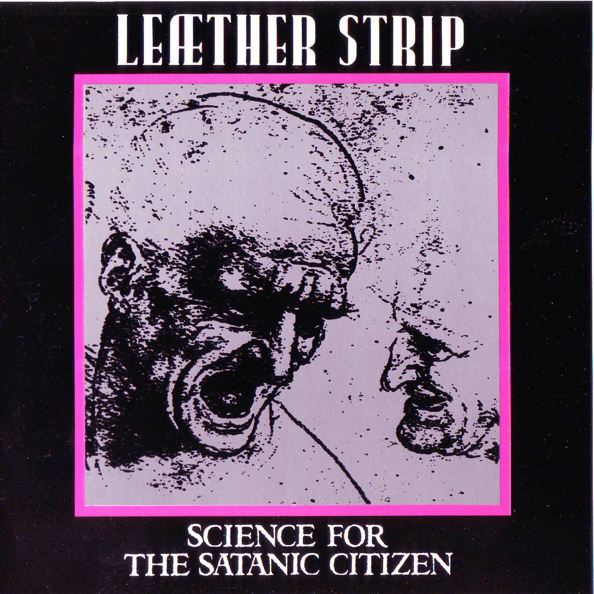 Постер альбома Science for the Satanic Citizen