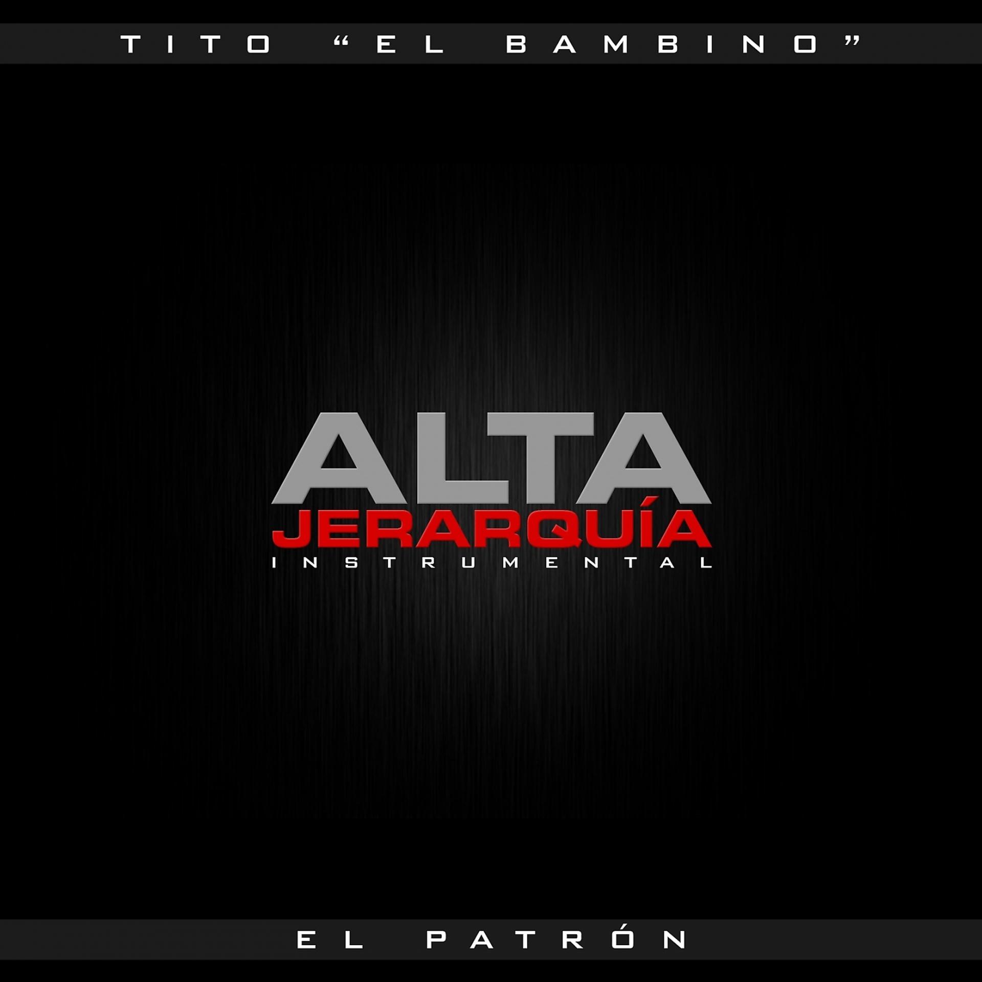 Постер альбома Alta Jerarquía