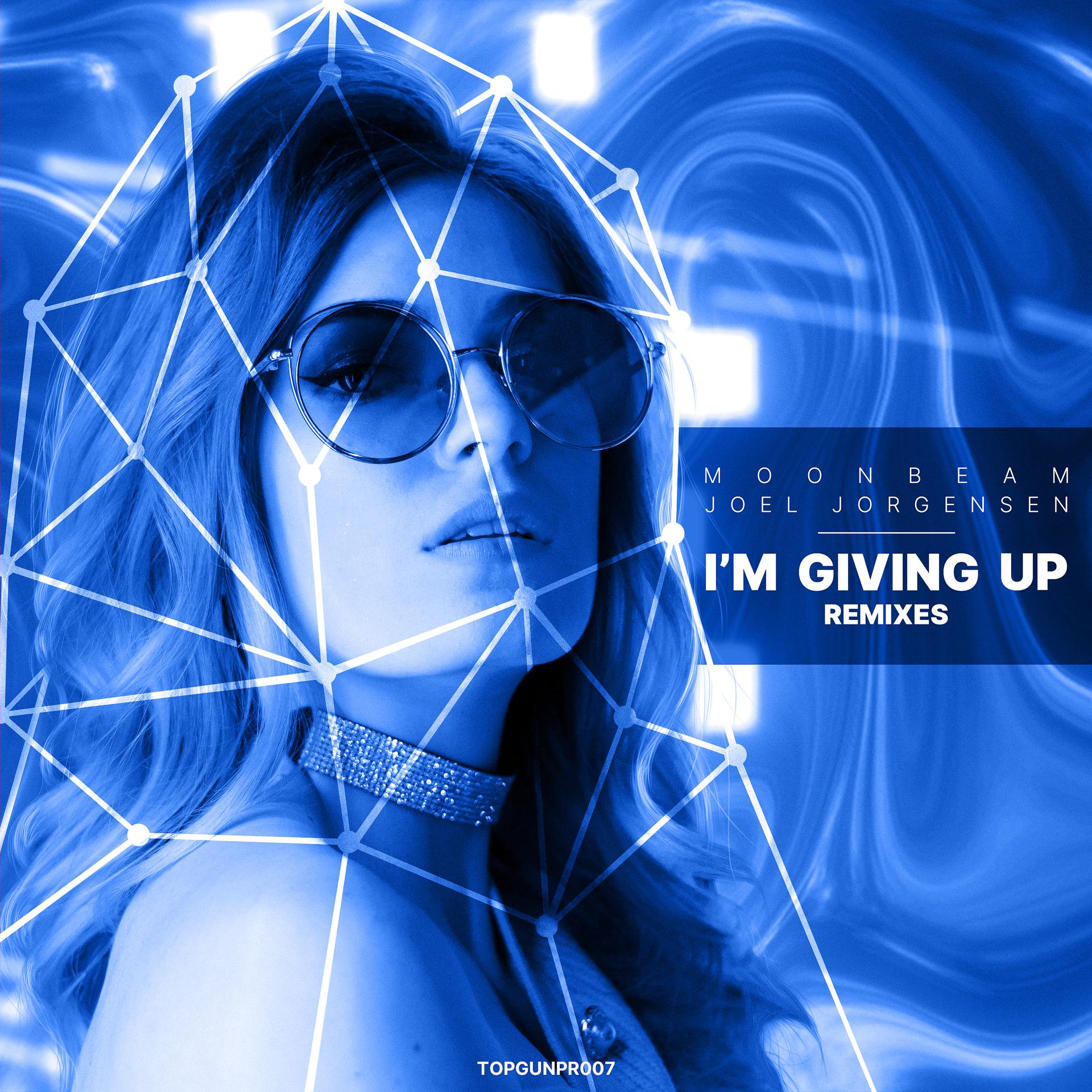 Постер альбома I’m Giving Up (Remixes)