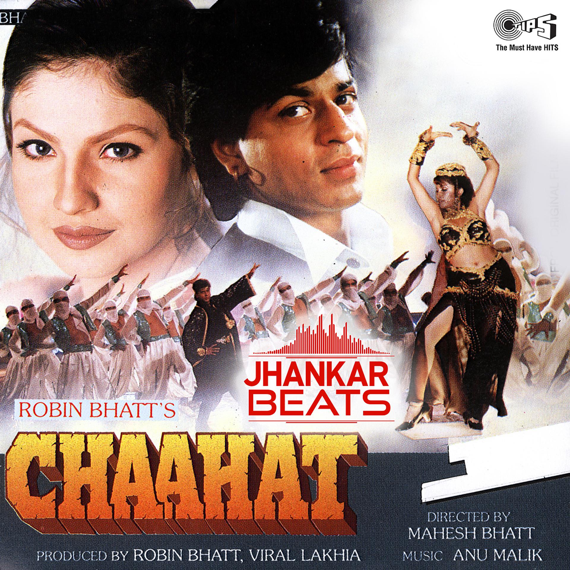 Постер альбома Chaahat (Jhankar) [Original Motion Picture Soundtrack]