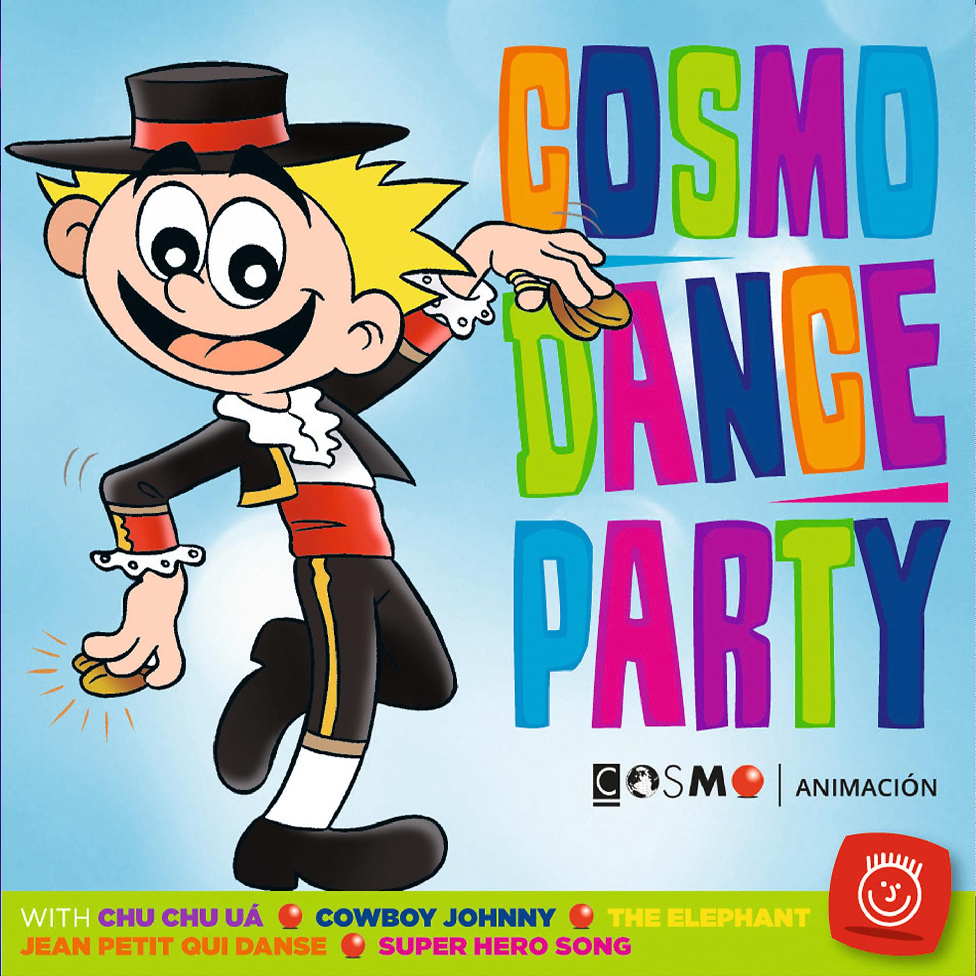 Постер альбома Cosmo Dance Party (International Version)