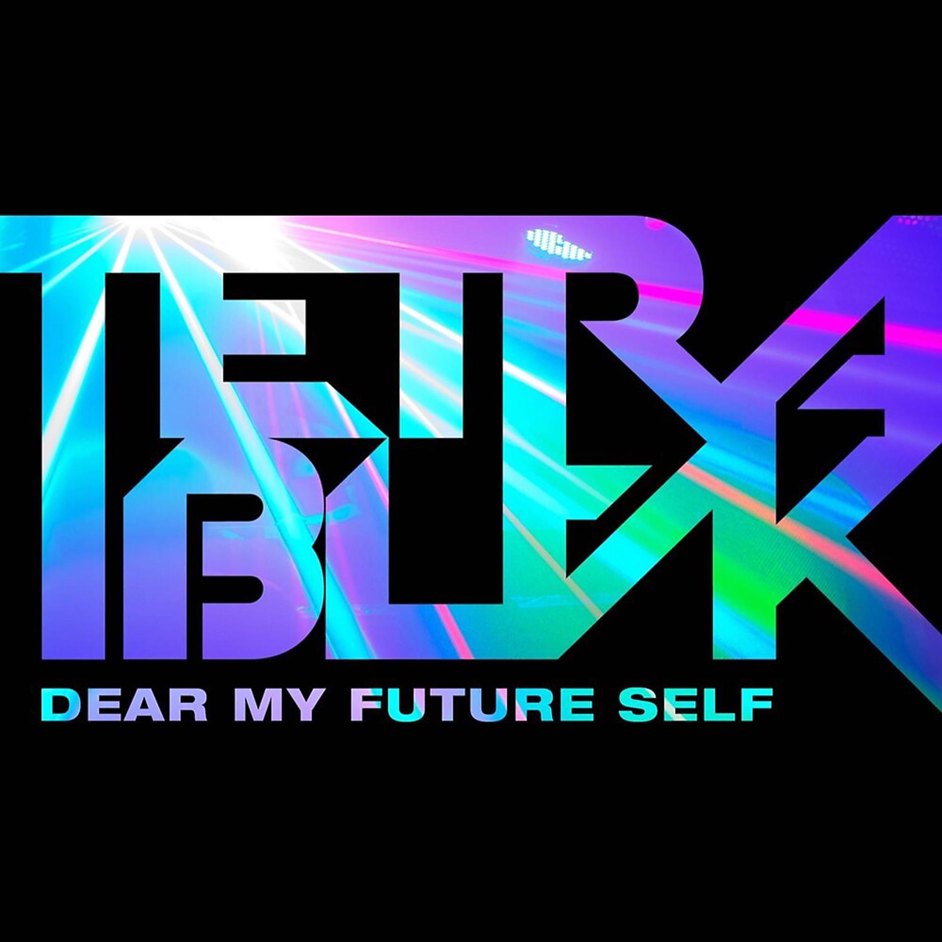 Постер альбома Dear My Future Self