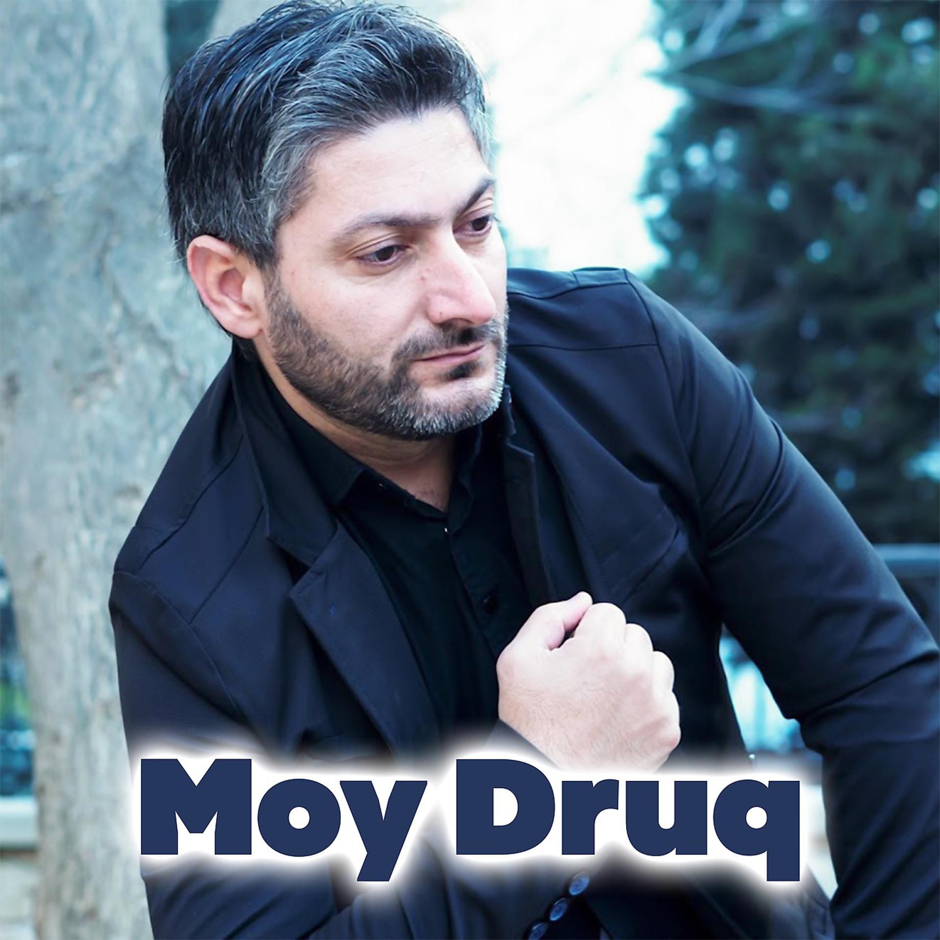 Постер альбома Moy Druq