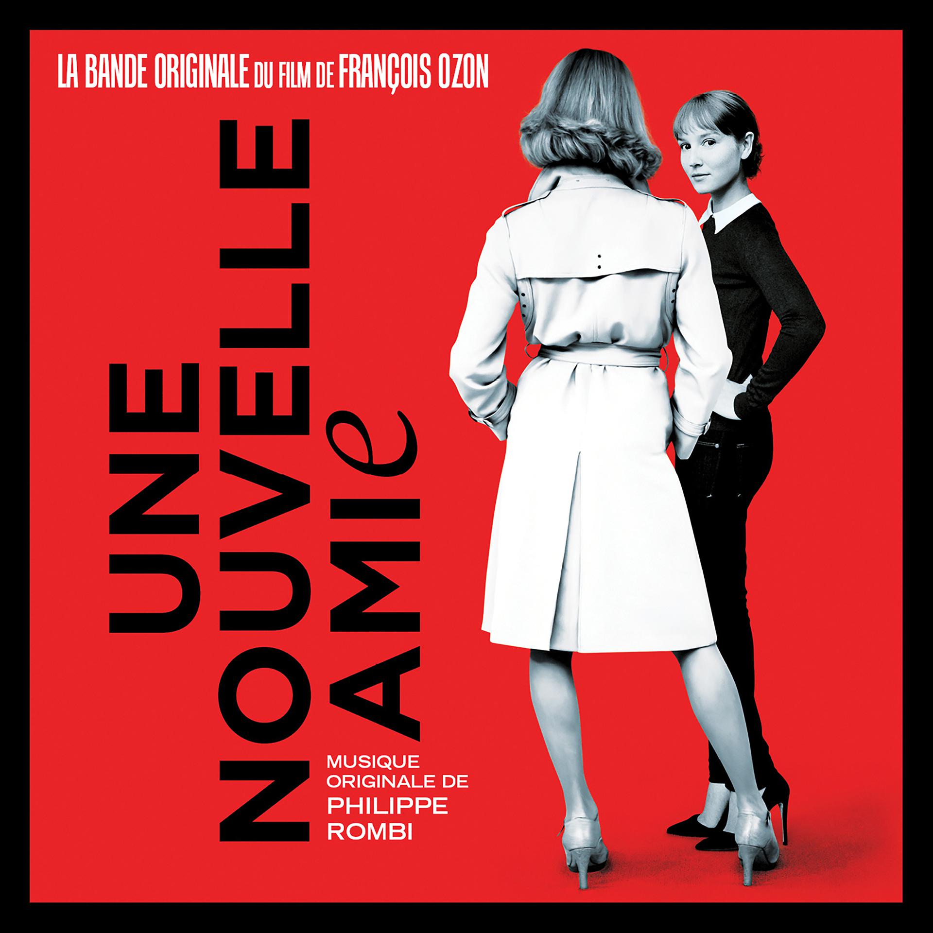 Постер альбома Une nouvelle amie (Original Motion Picture Soundtrack)