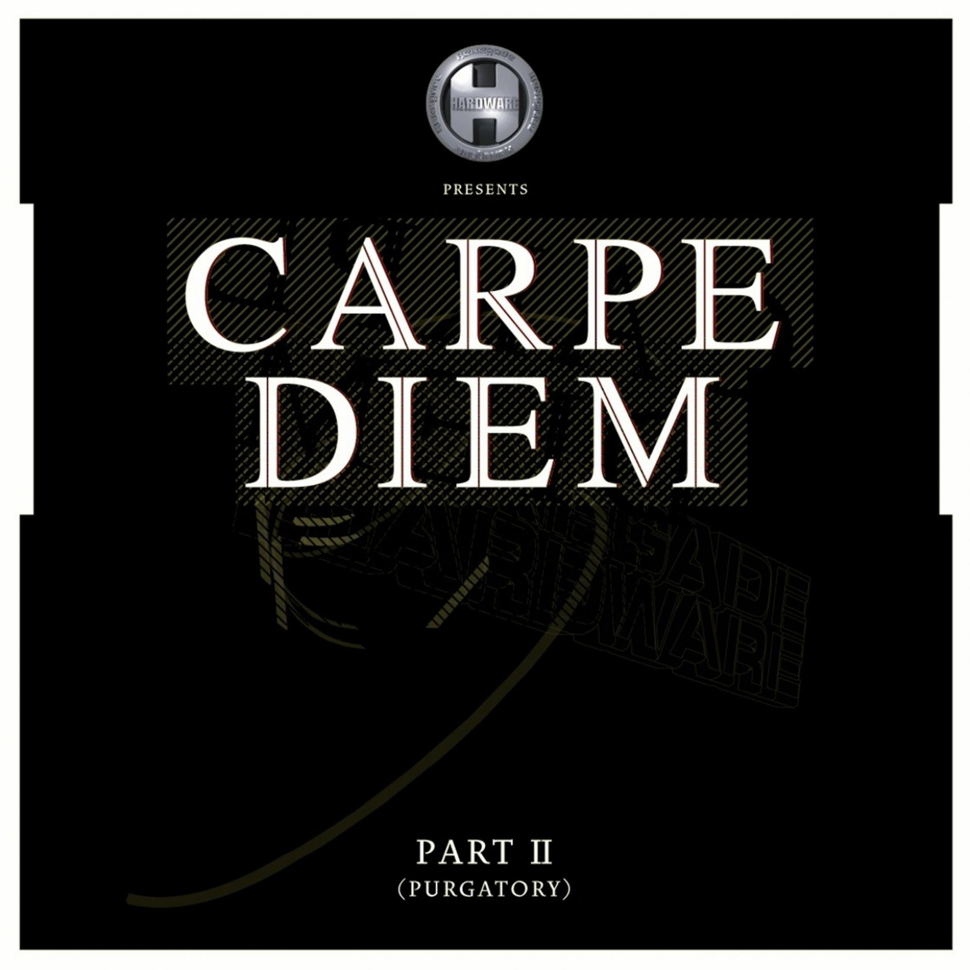 Постер альбома Carpe Diem, Pt. 2