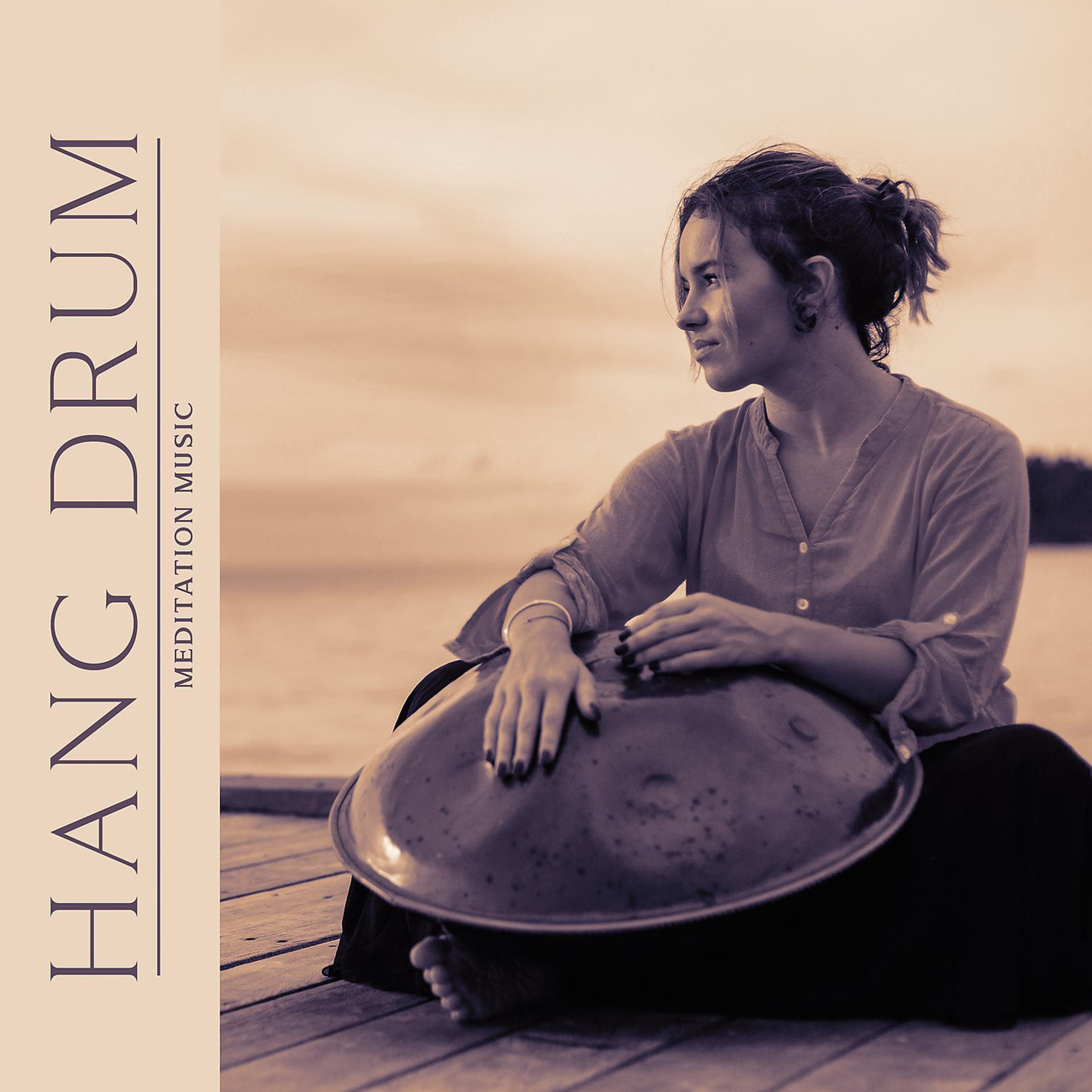 Постер альбома Hang Drum Meditation Music