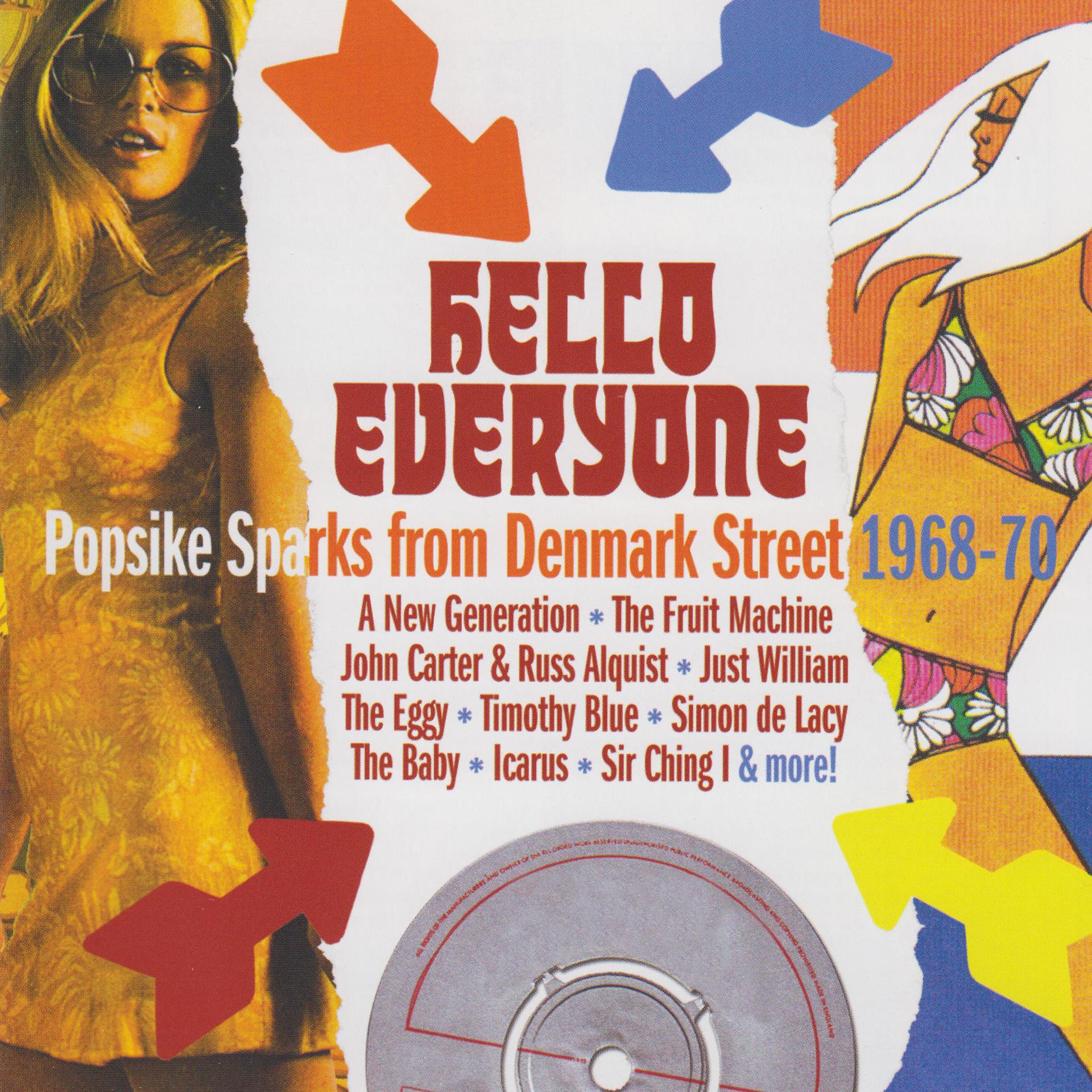 Постер альбома Hello Everyone: Popsike Sparks From Denmark Street 1968-70