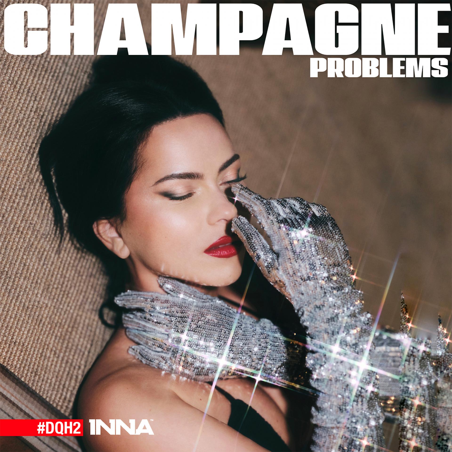 Постер альбома Champagne Problems #DQH2