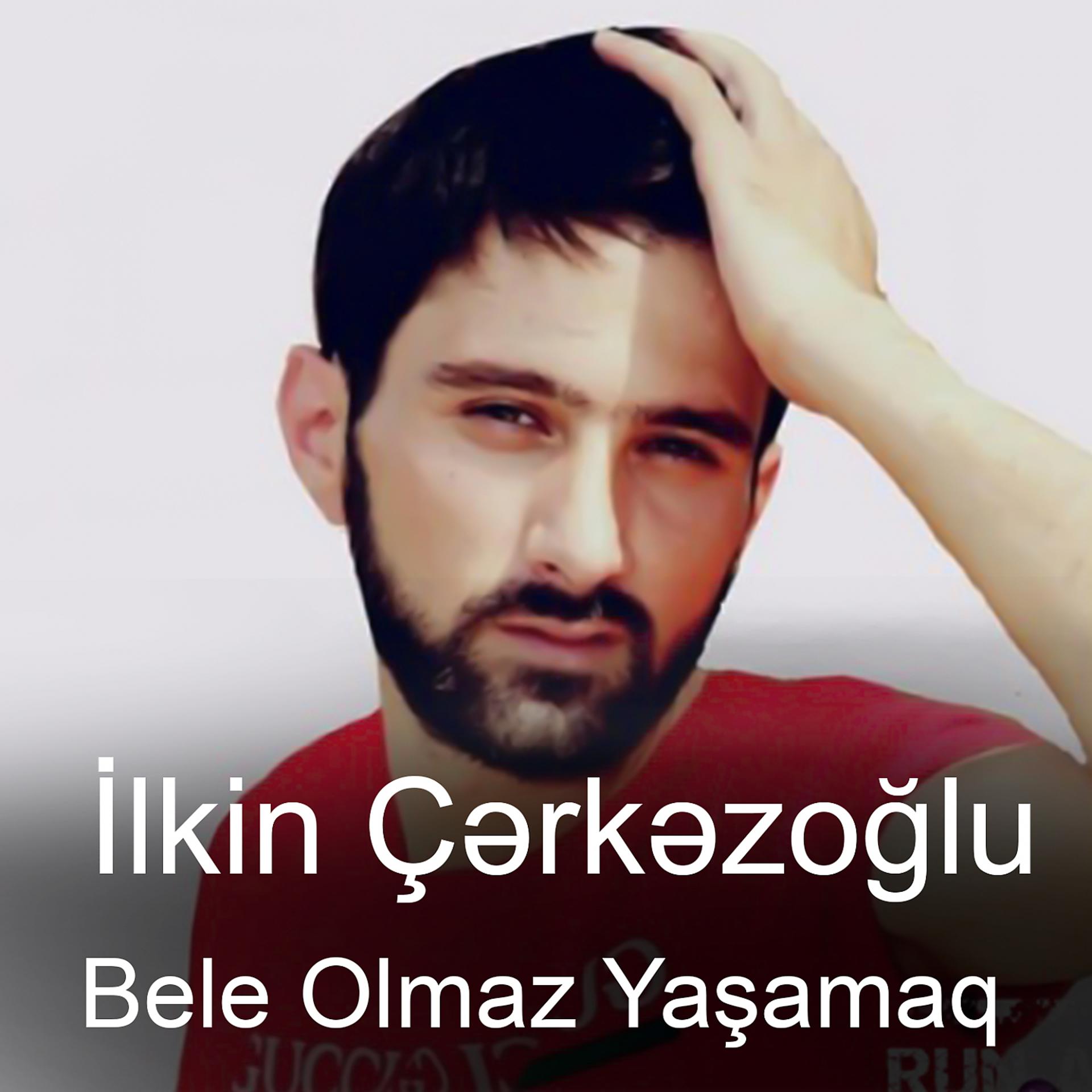 Постер альбома Bele Olmaz Yasamaq