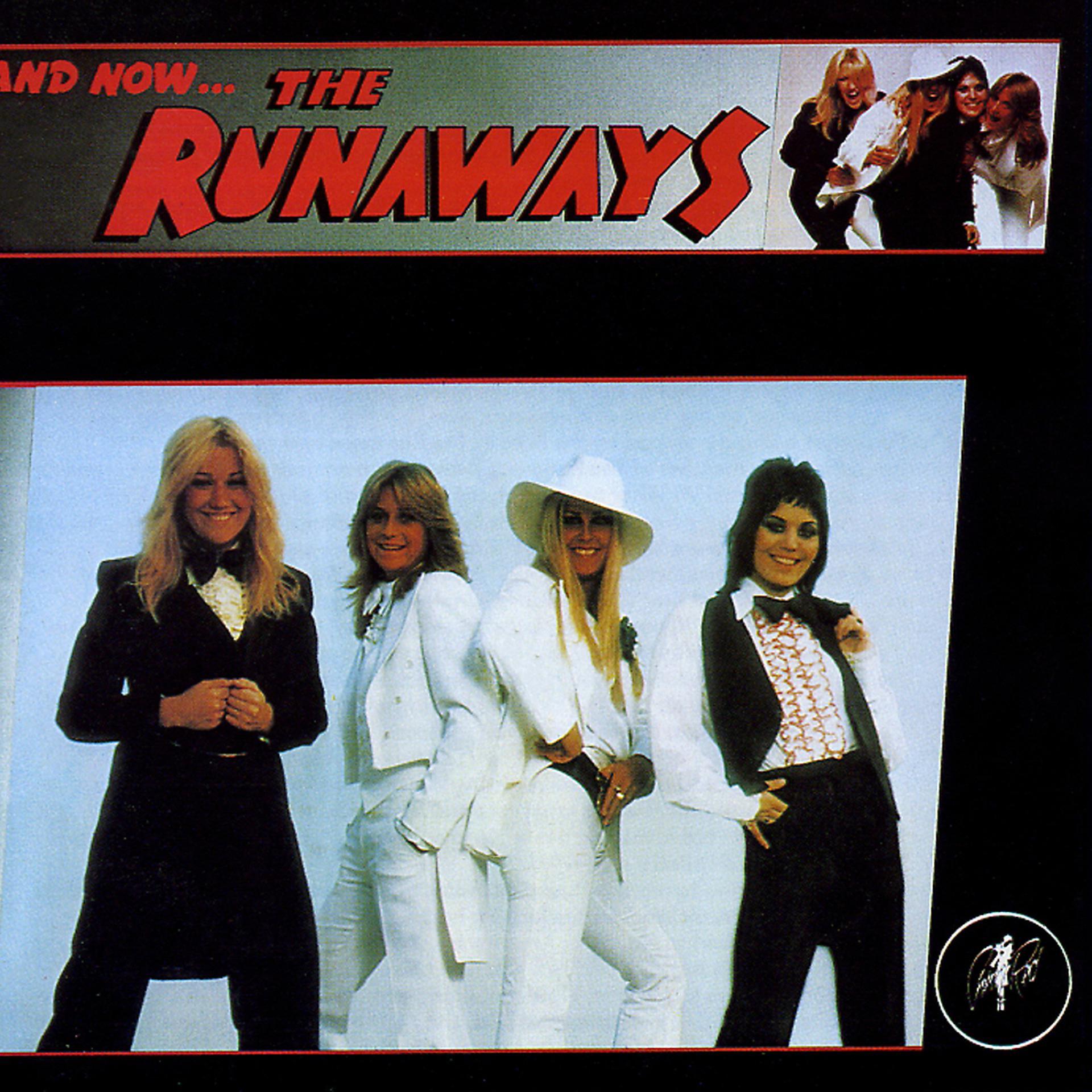 Постер альбома And Now? The Runaways