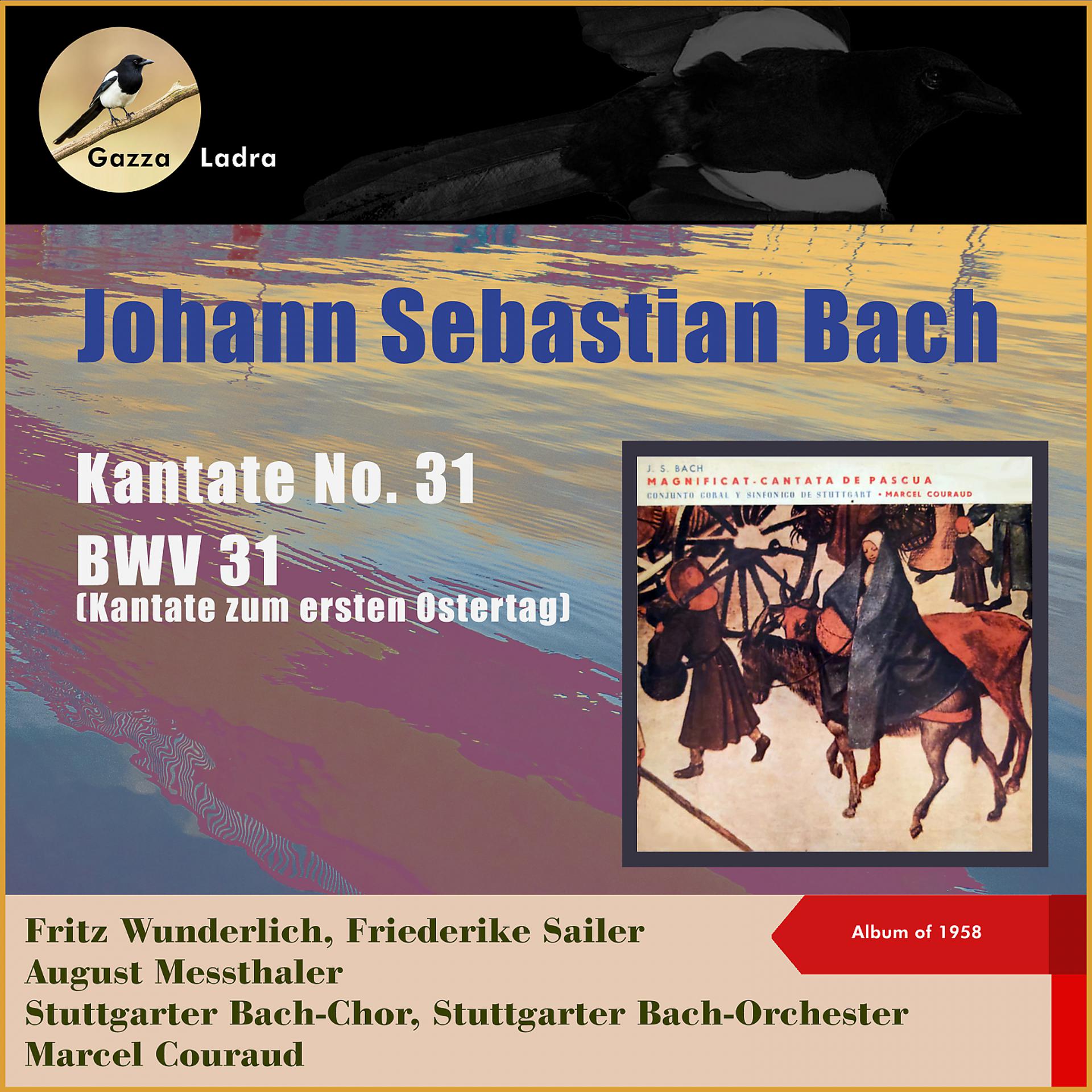 Постер альбома Johann Sebastian Bach - Cantata No. 31, BWV 31 (Easter Cantata)