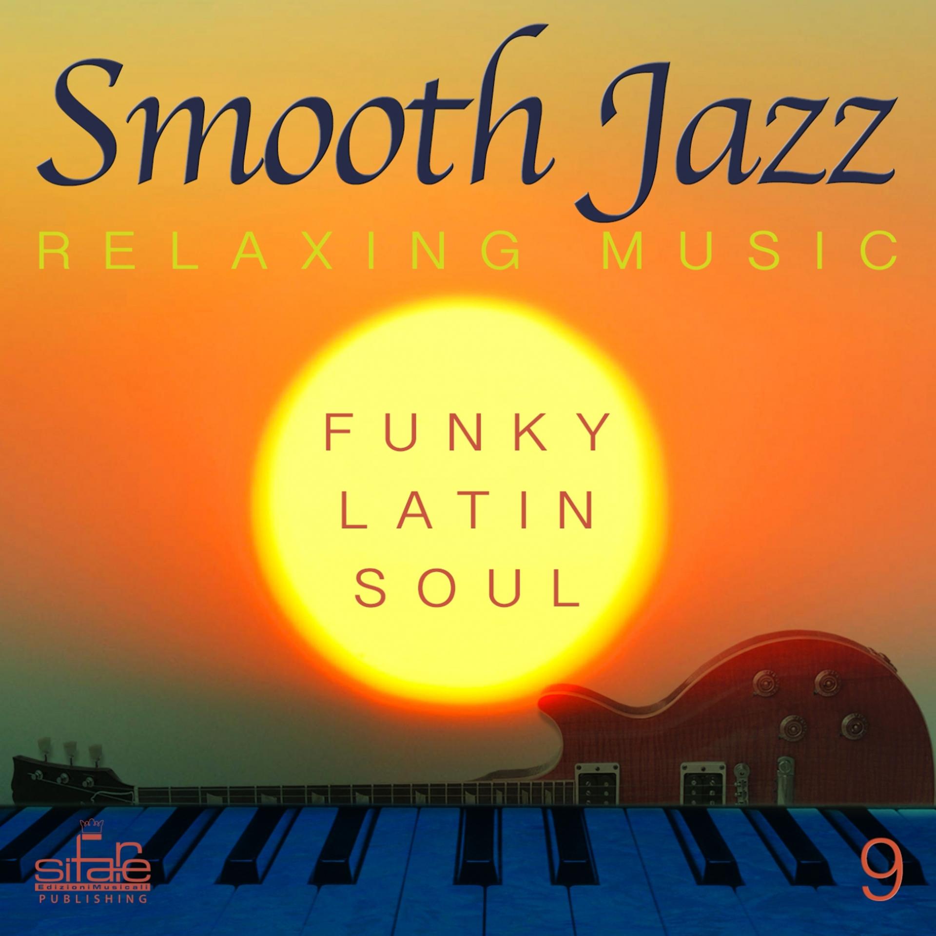 Постер альбома Smooth Jazz: Relaxing Music, Vol. 9