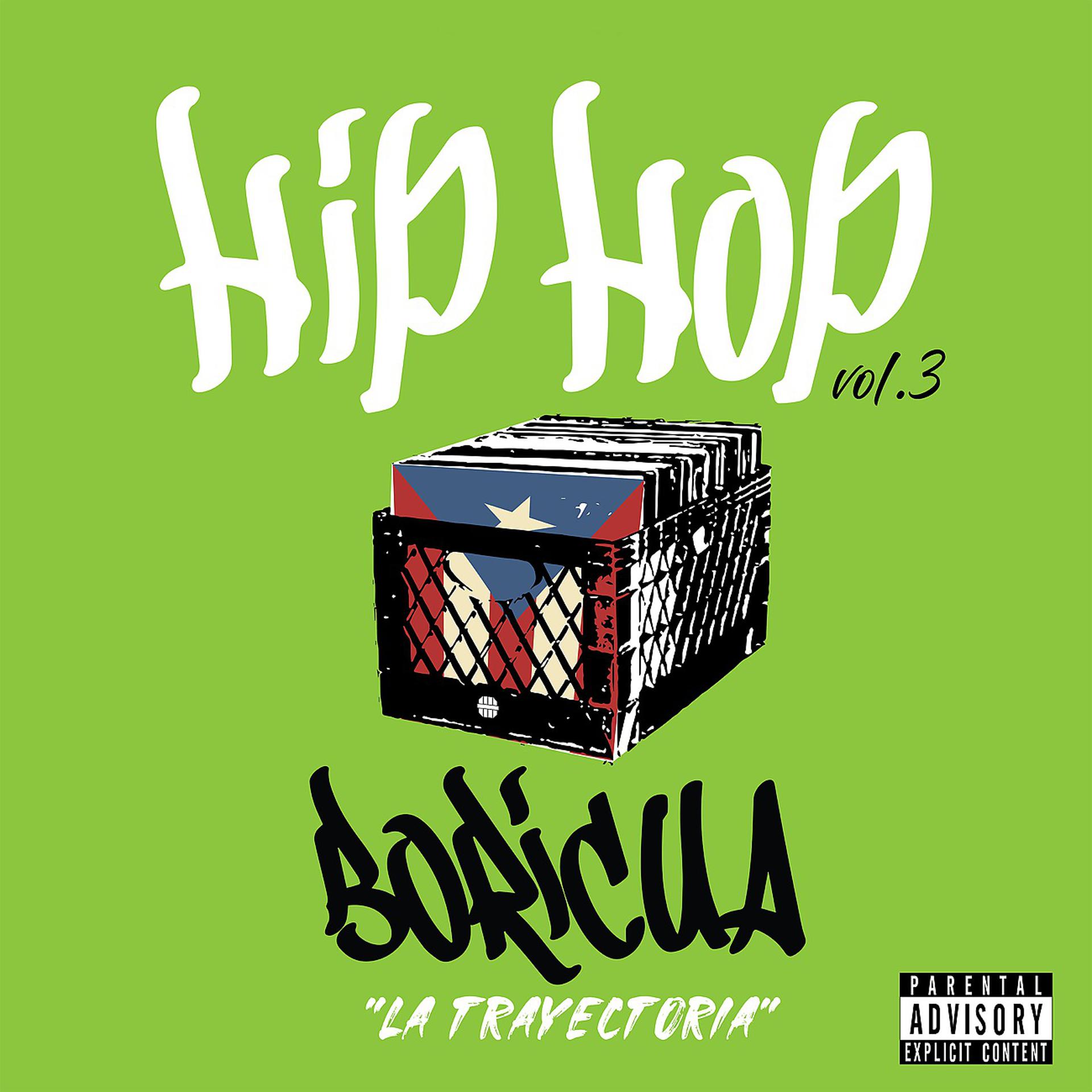 Постер альбома Hip Hop Boricua “La Trayectoria”, Vol. 3