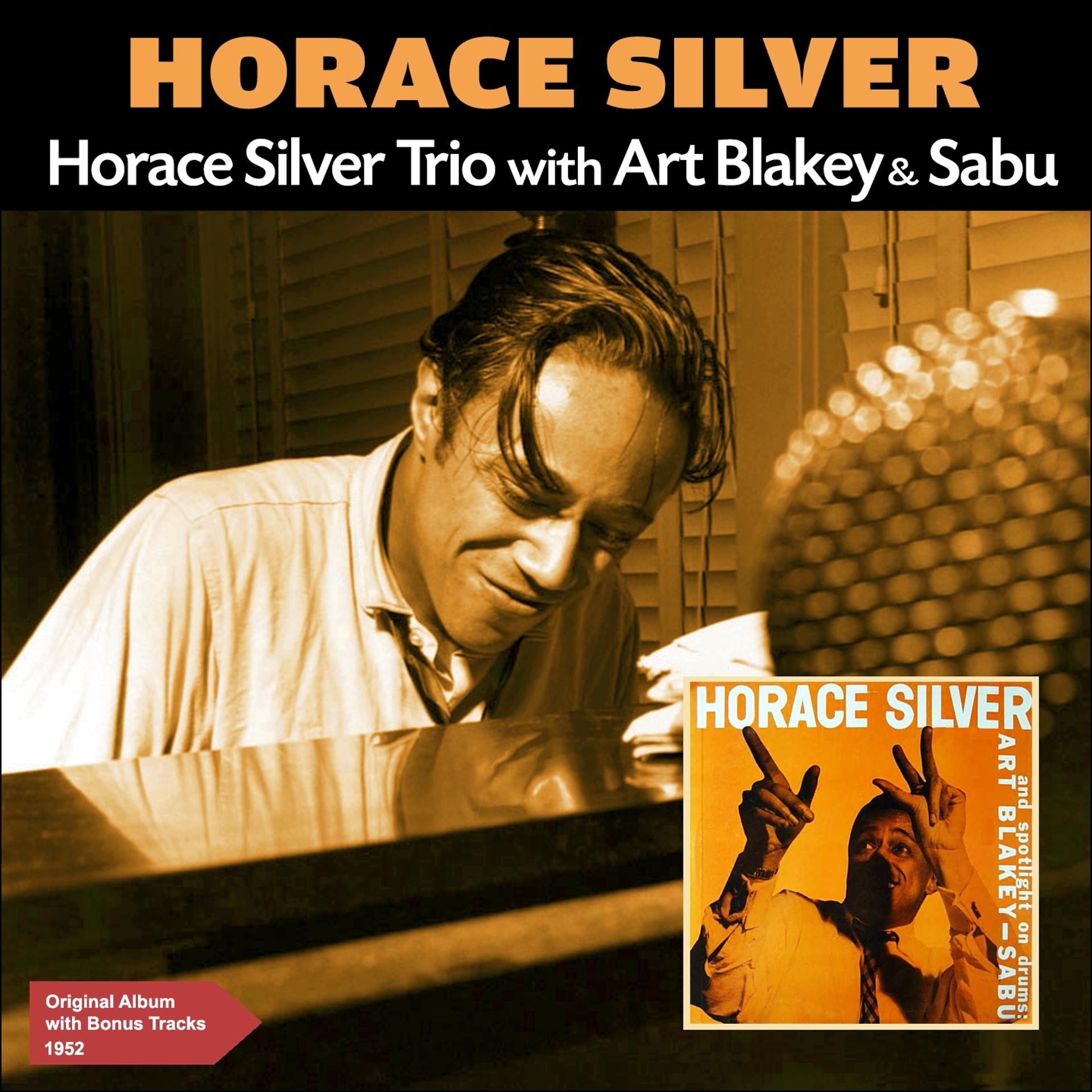 Постер альбома Horace Silver Trio with Art Blakey & Sabu