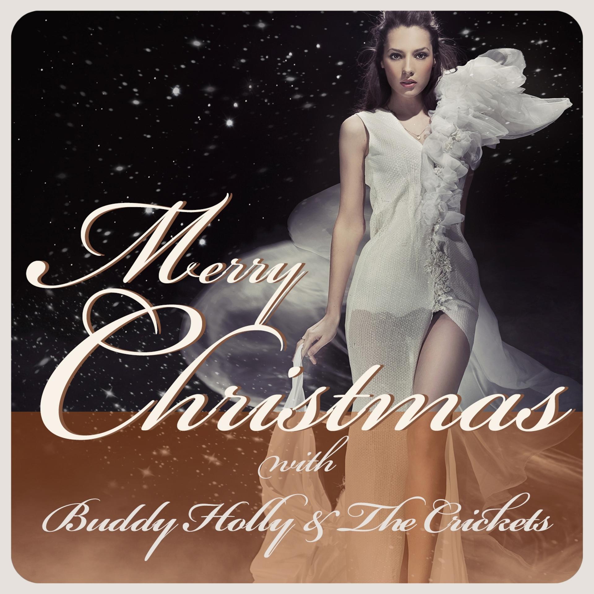 Постер альбома Merry Christmas with Buddy Holly & The Crickets