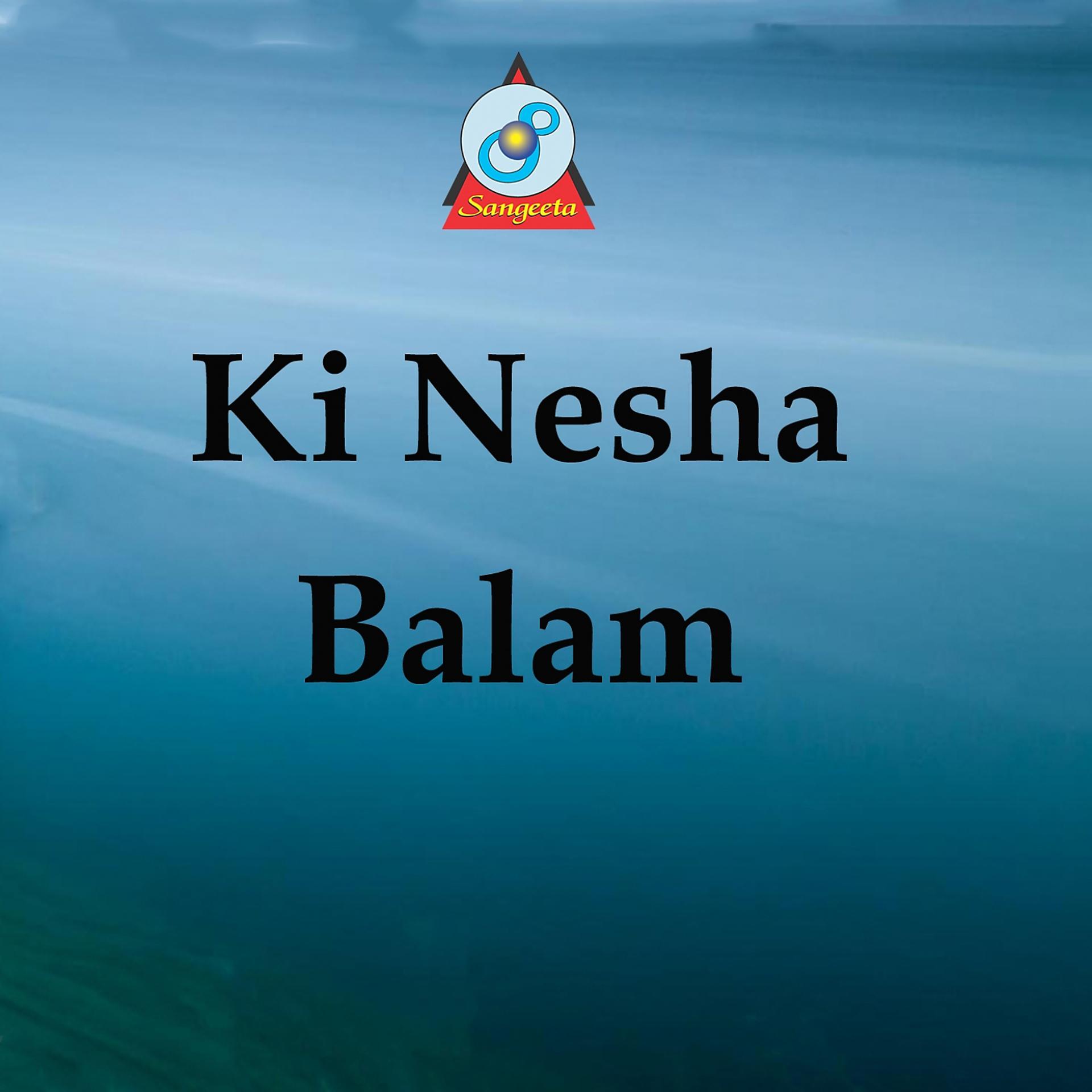 Постер альбома Ki Nesha