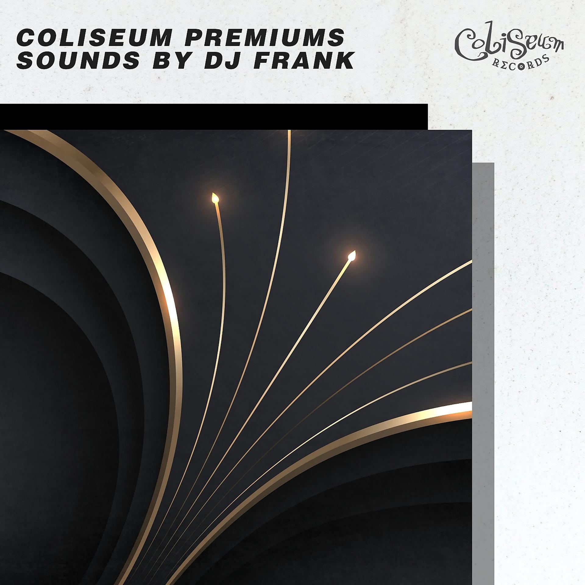 Постер альбома Coliseum Premiums Sounds
