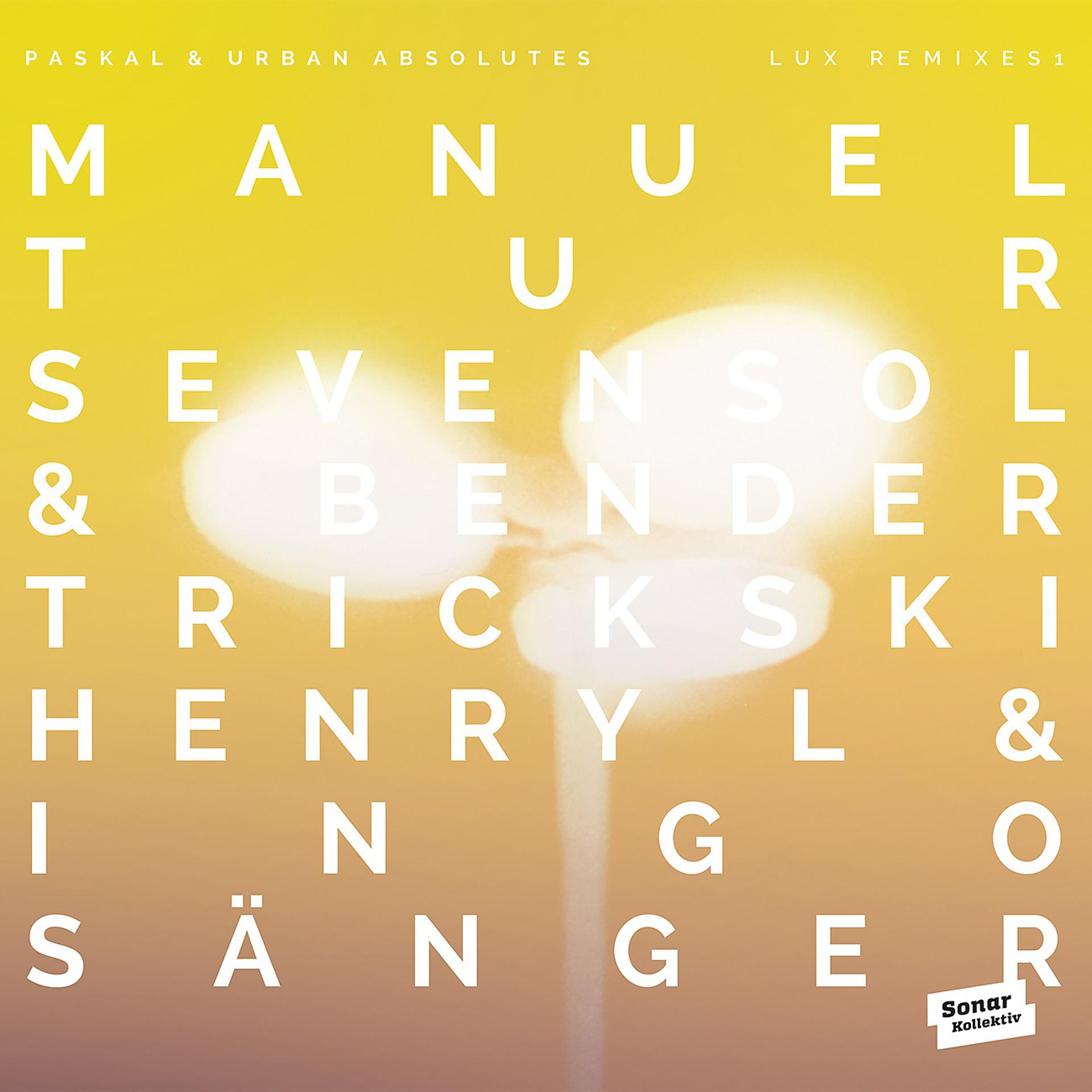 Постер альбома LUX Remixes 1 by Manuel Tur, Trickski, Sevensol & Bender, Henry L & Ingo Sänger