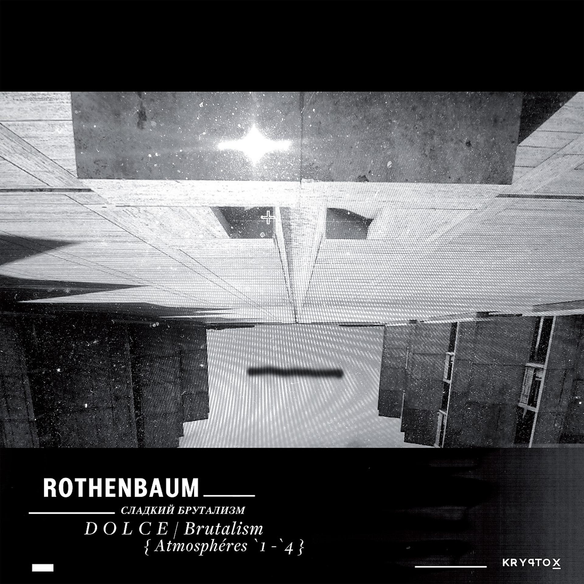Постер альбома Dolce-Brutalism (Atmospheres 1-4)