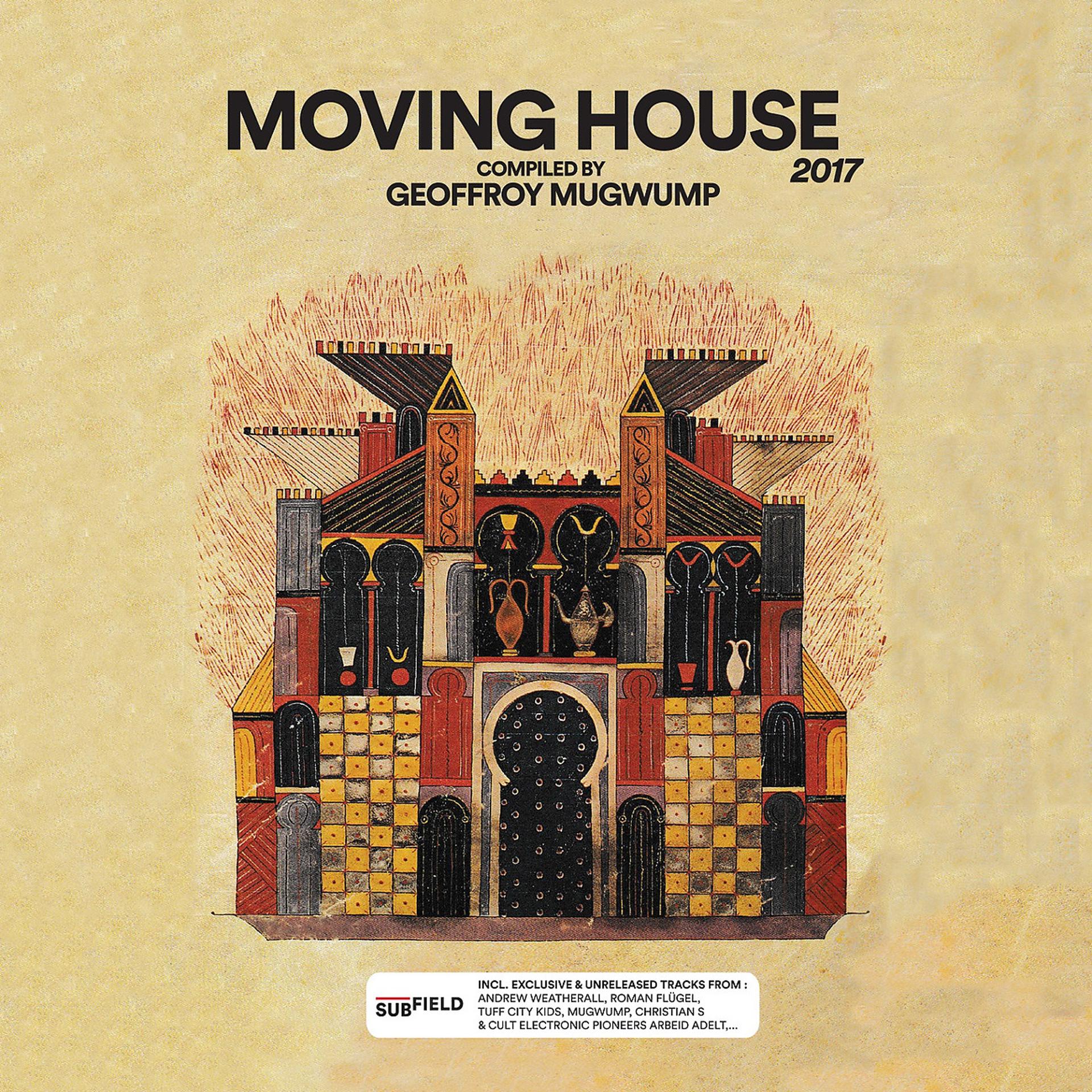 Постер альбома Moving House 2017