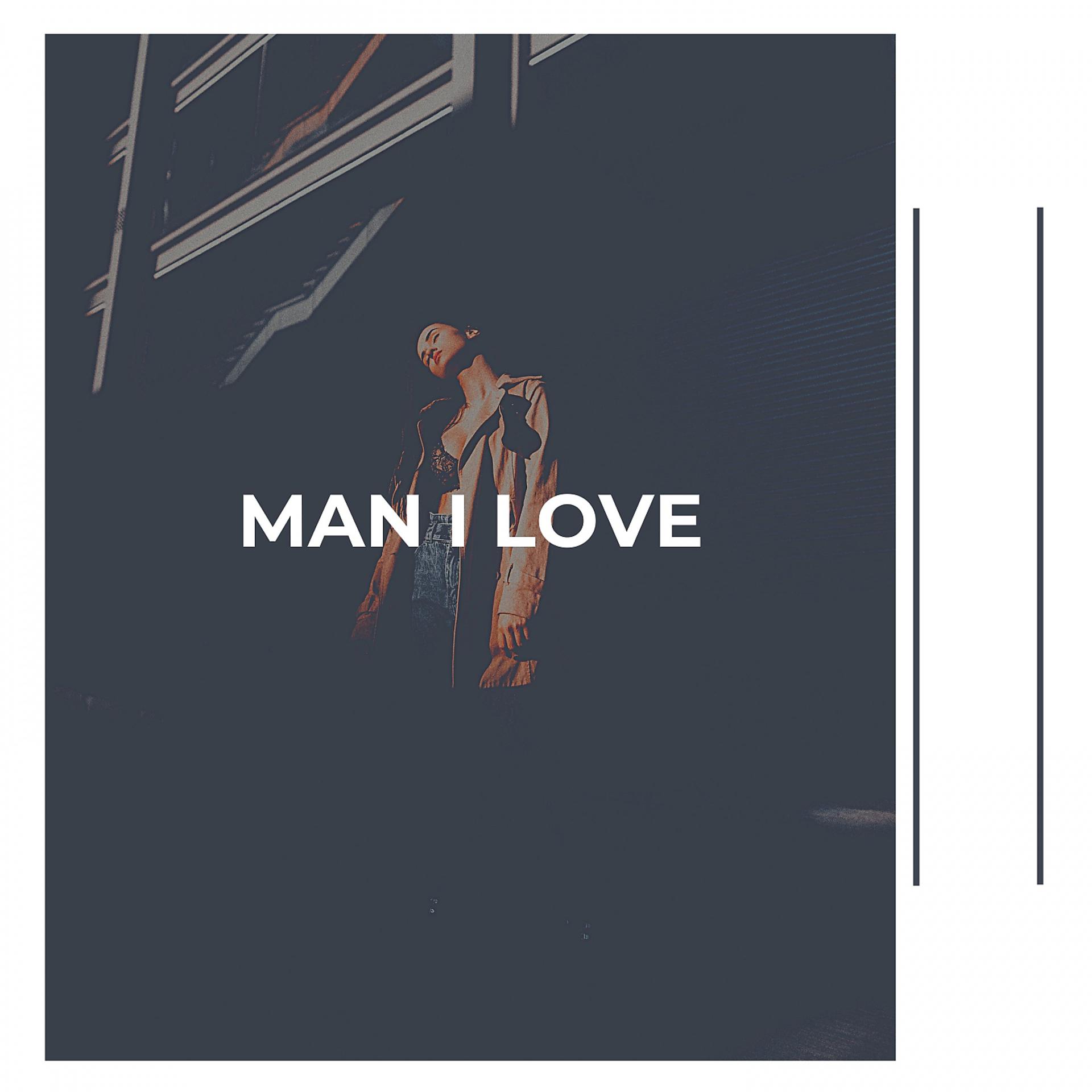 Постер альбома Man I Love